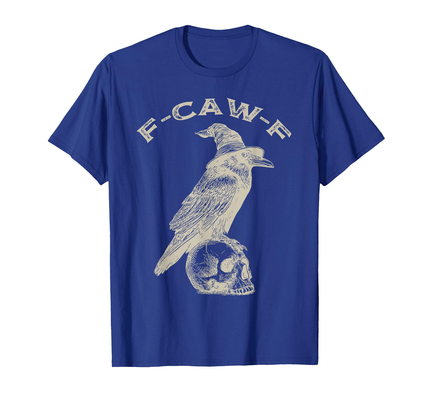 Funny F-CAW-F Crow T-Shirt