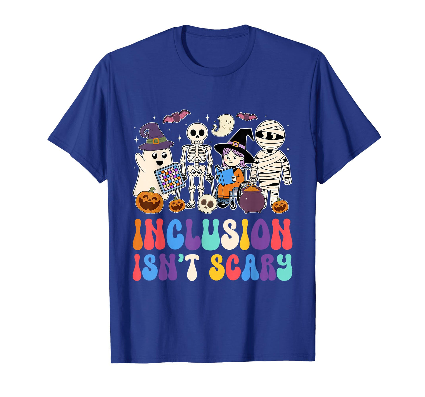 Inclusion Isn’t Scary Halloween SPED Teacher T-Shirt