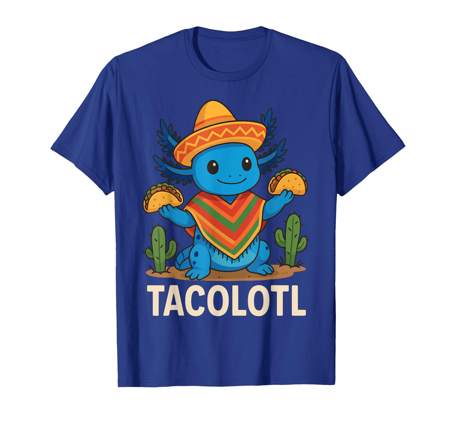 Tacolotl Taco Axolotl T-Shirt