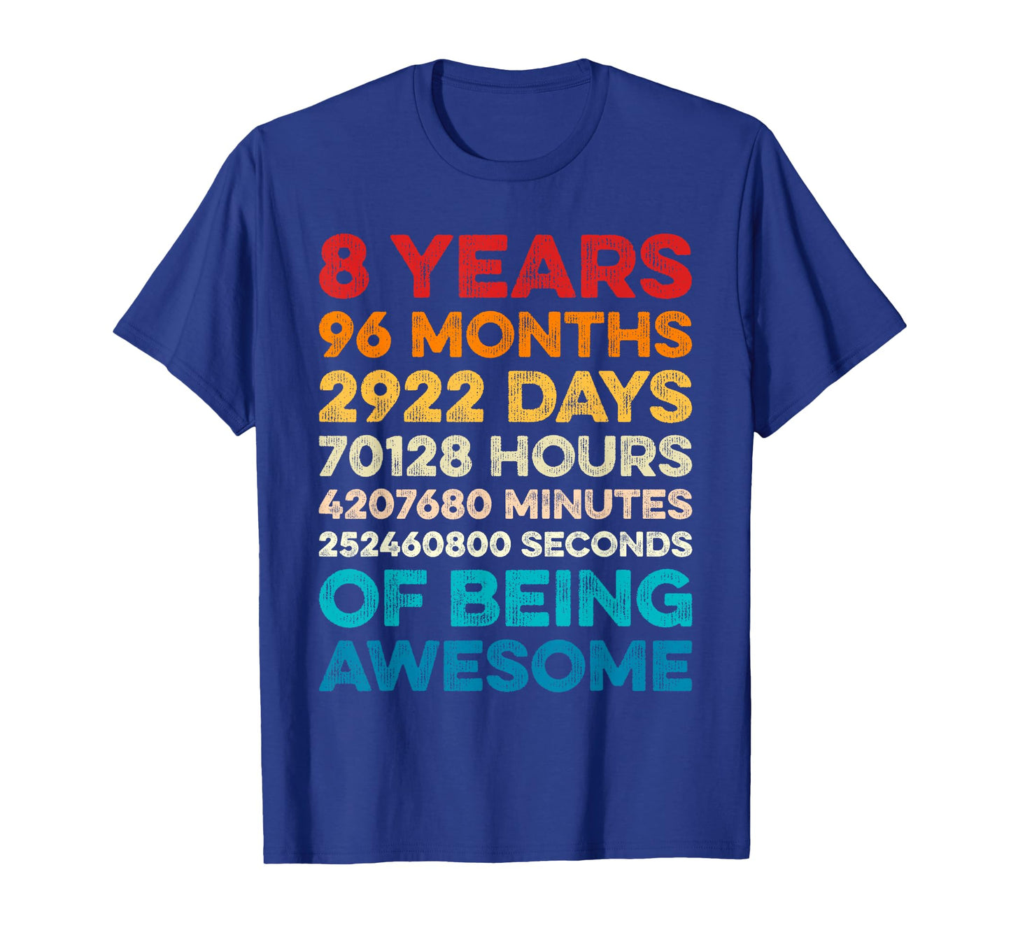 8th Birthday 8 Years of Being Awesome Vintage 8 Years Old T-Shirt