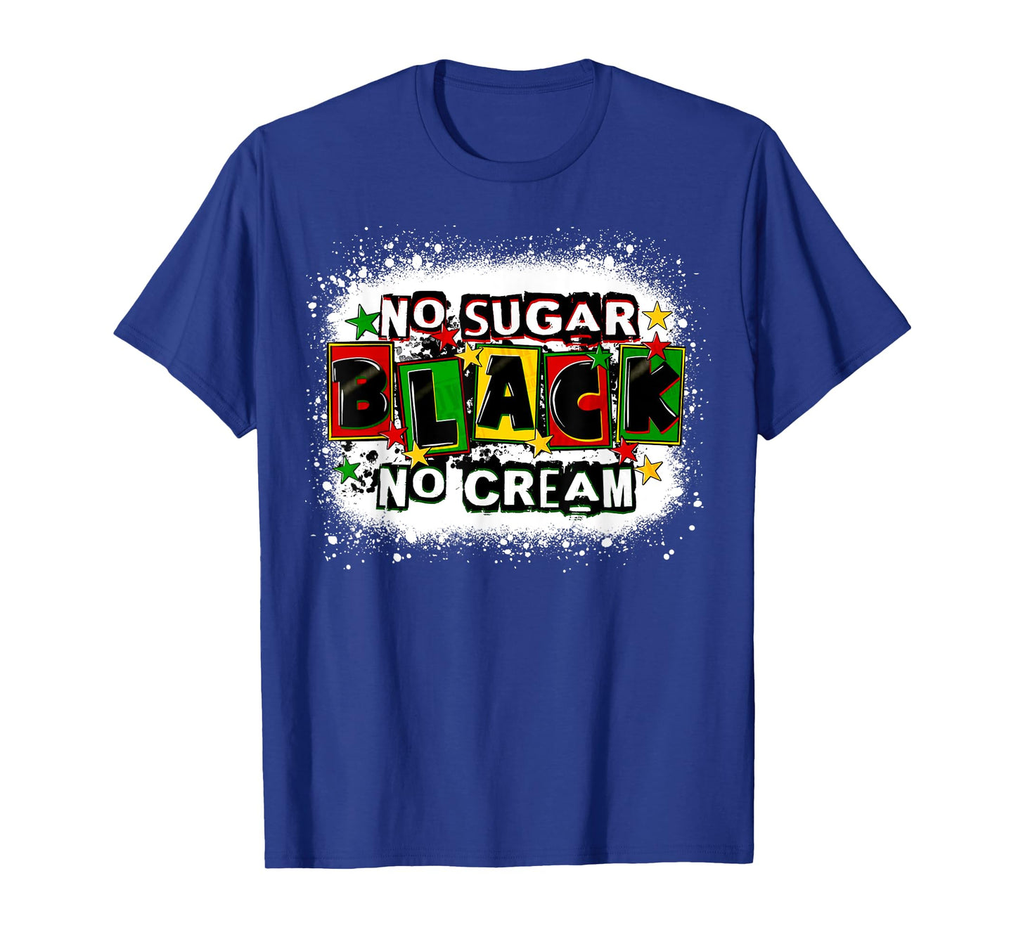 Black Queen No Cream No Sugar History Month Juneteenth T-Shirt