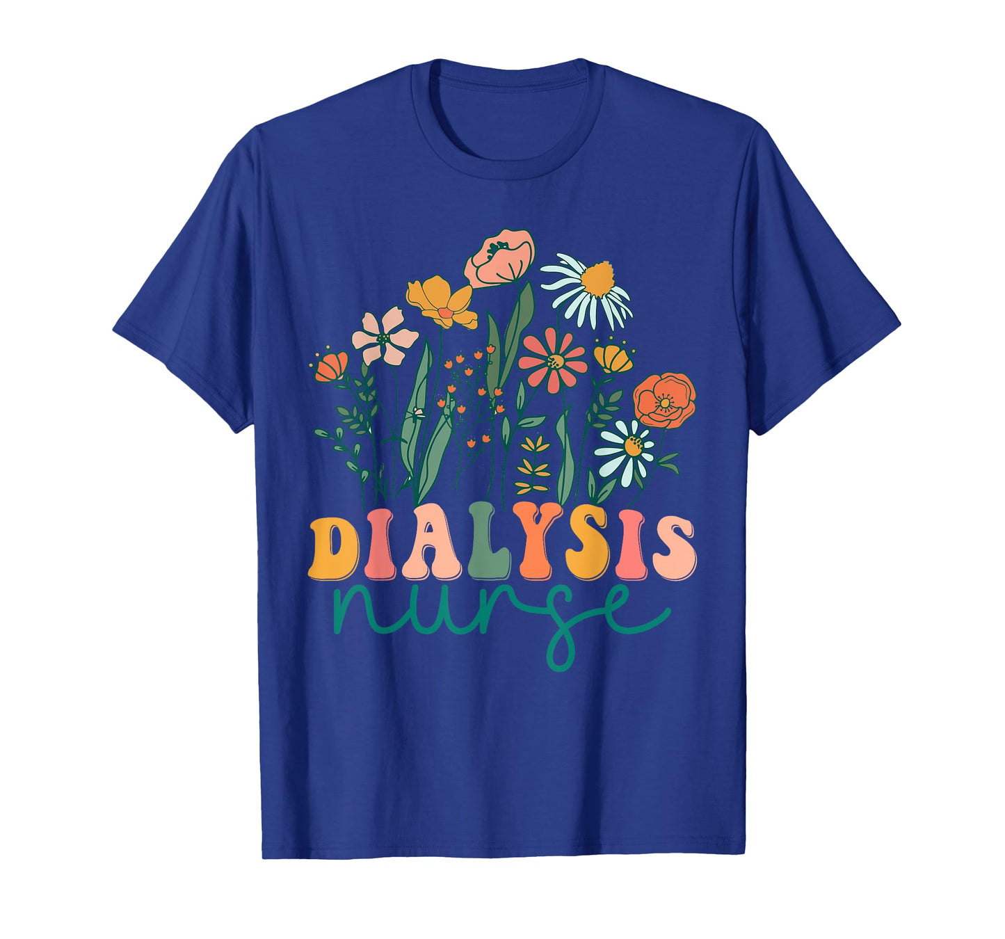 Groovy Wildflower Dialysis Nurse Tees T-Shirt