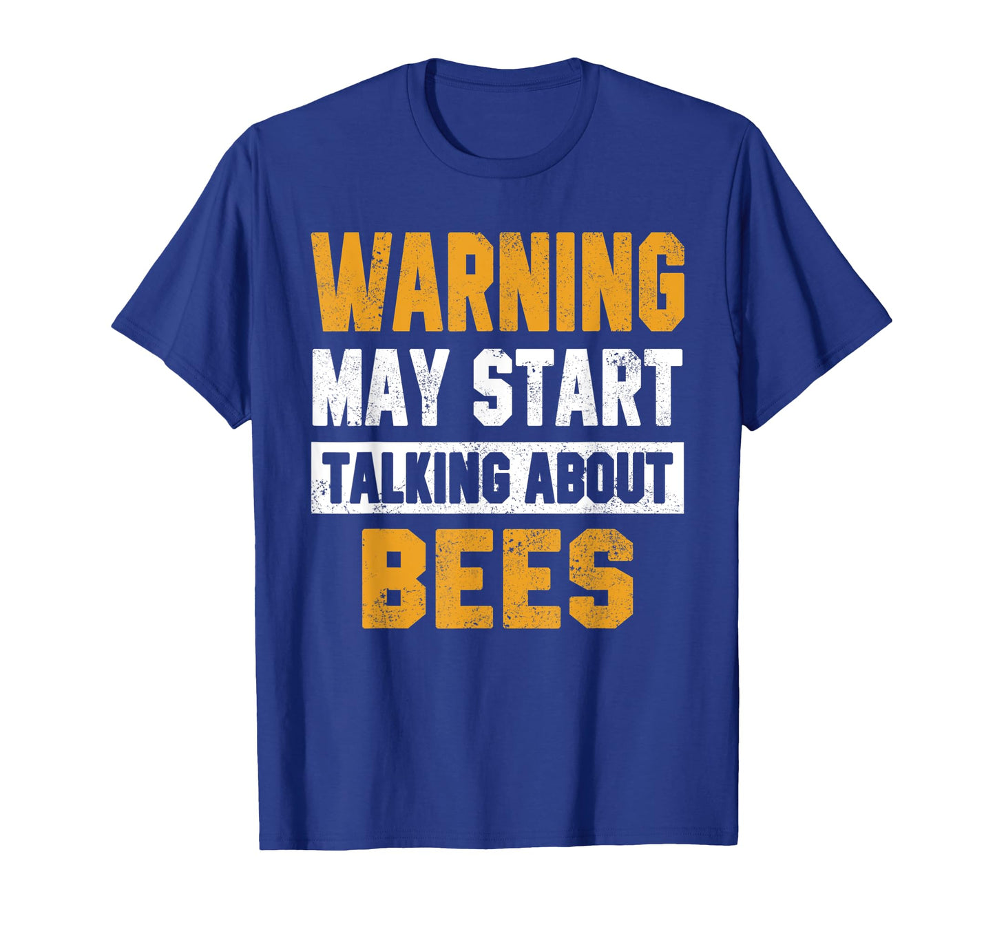 Warning May Start Talking About Bees Save The Bees Nature Ho T-Shirt