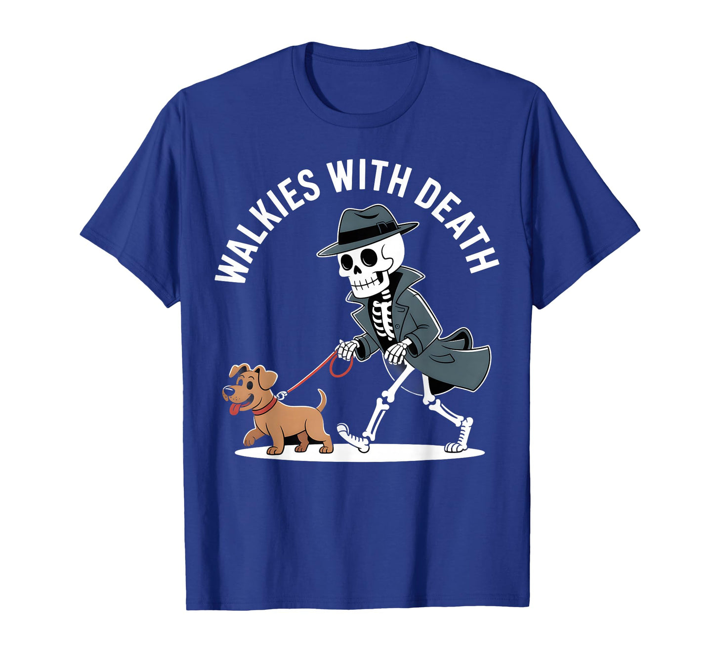 Walkies with Death Funny Skeleton Dog Humor T-Shirt