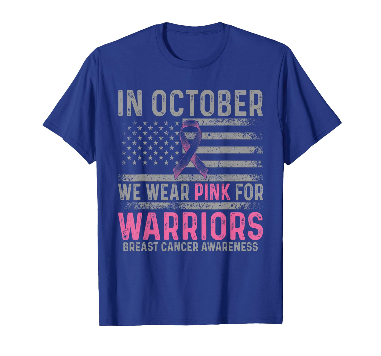 In october we wear pink making strides against breast cancer T-Shirt