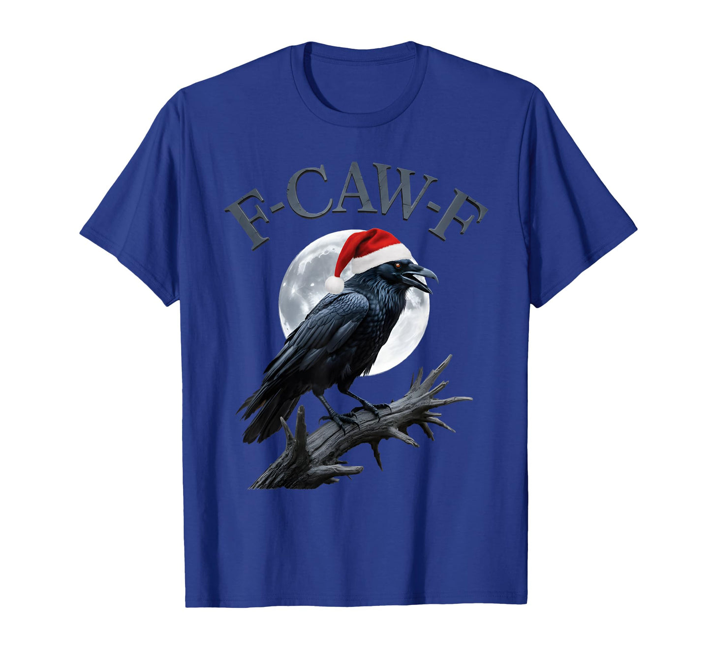 Funny Crow F-CAW-F Black Bird Gothic Christmas Santa Hat T-Shirt