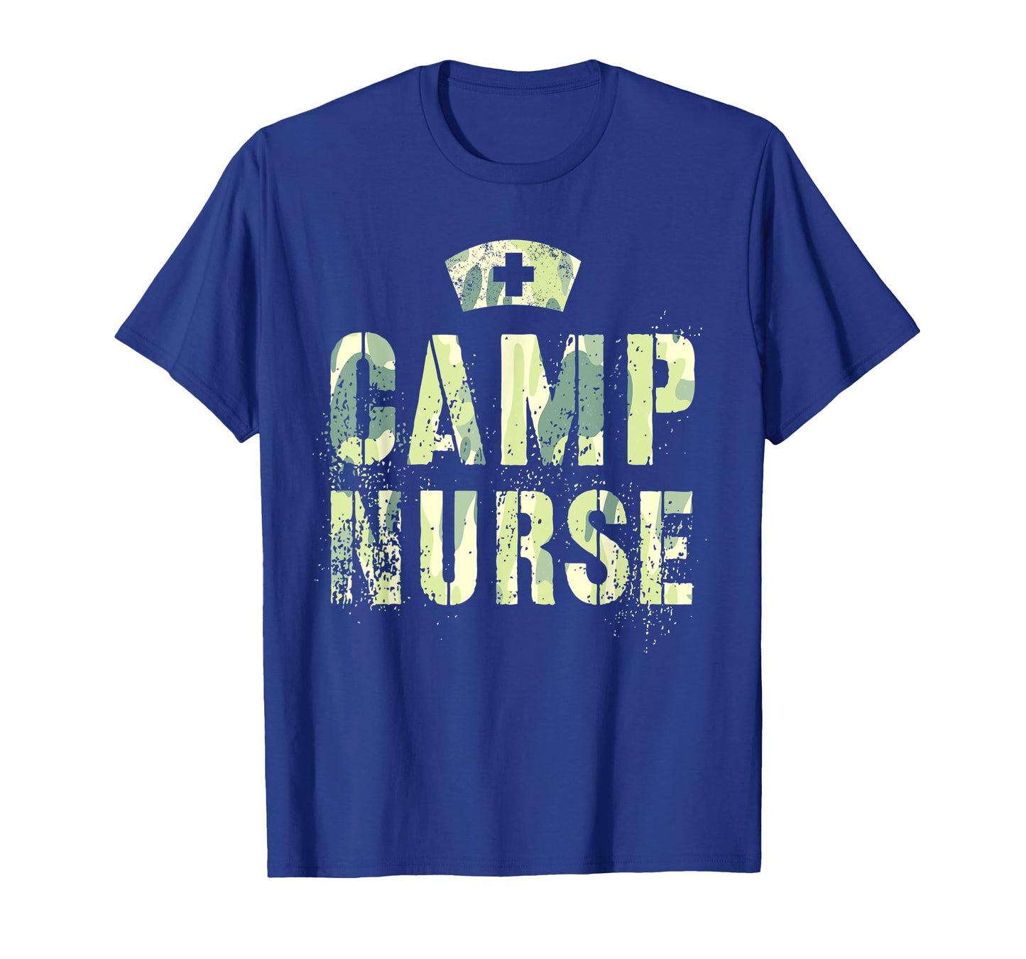 Camo CAMP NURSE Nursing Student Camping Medical Military T-Shirt