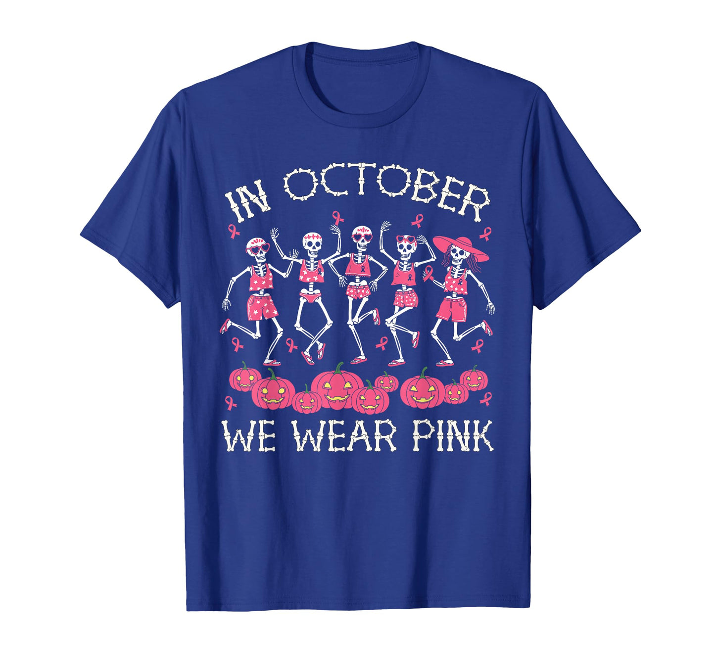 Breast Cancer Halloween in October We Wear Pink Skeleton T-Shirt