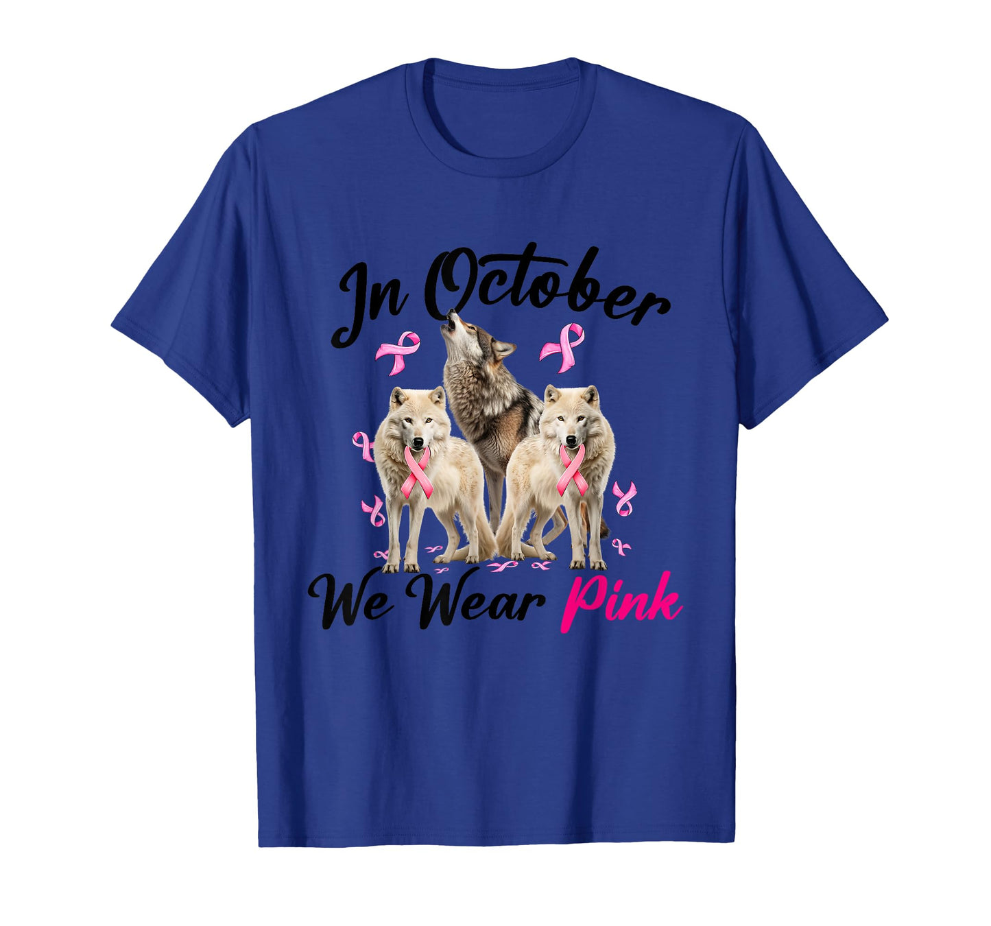Breast Cancer Three Wolves in October We Wear Pink Ribbon T-Shirt