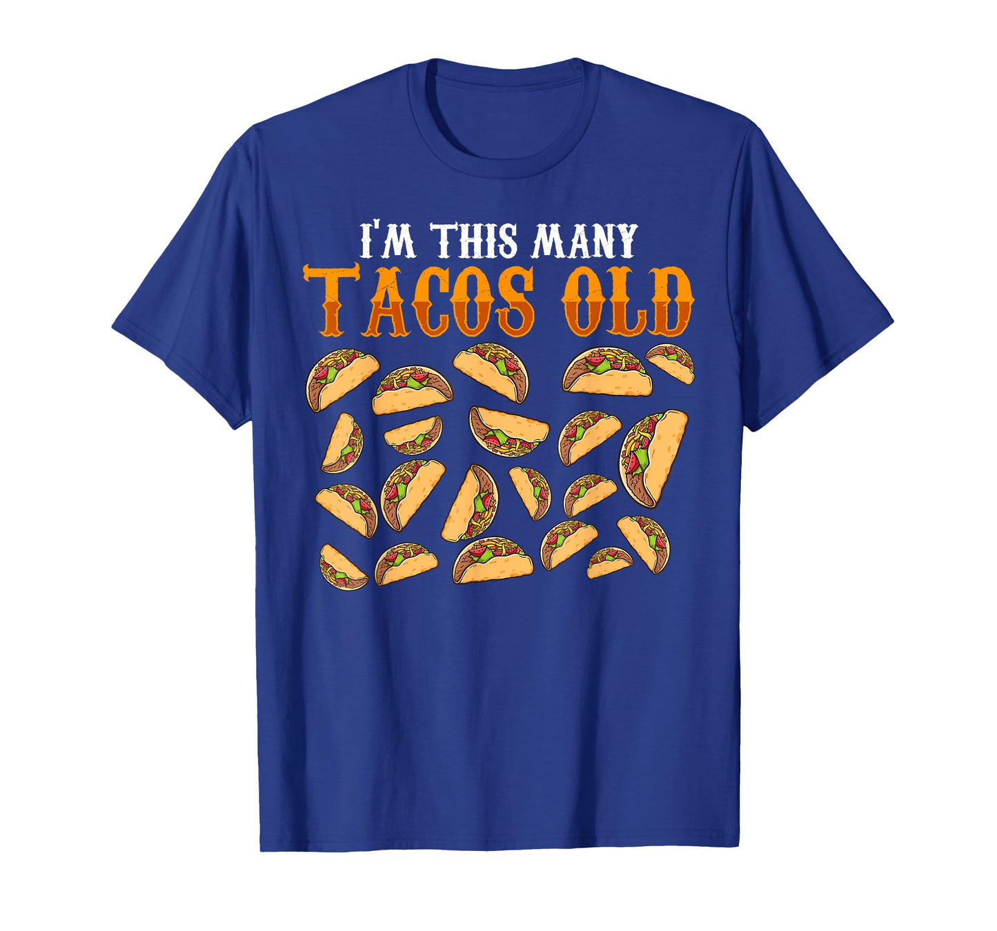 Funny 21 Year Old Taco Lovers Gag Gift, 21st Birthday T-Shirt