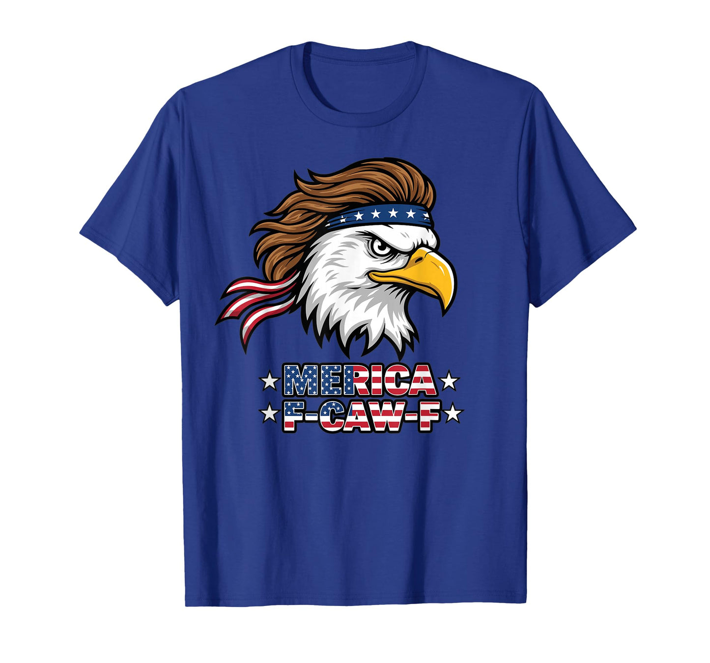 Patriotic Eagle Merica F Caw F Funny USA Design T-Shirt