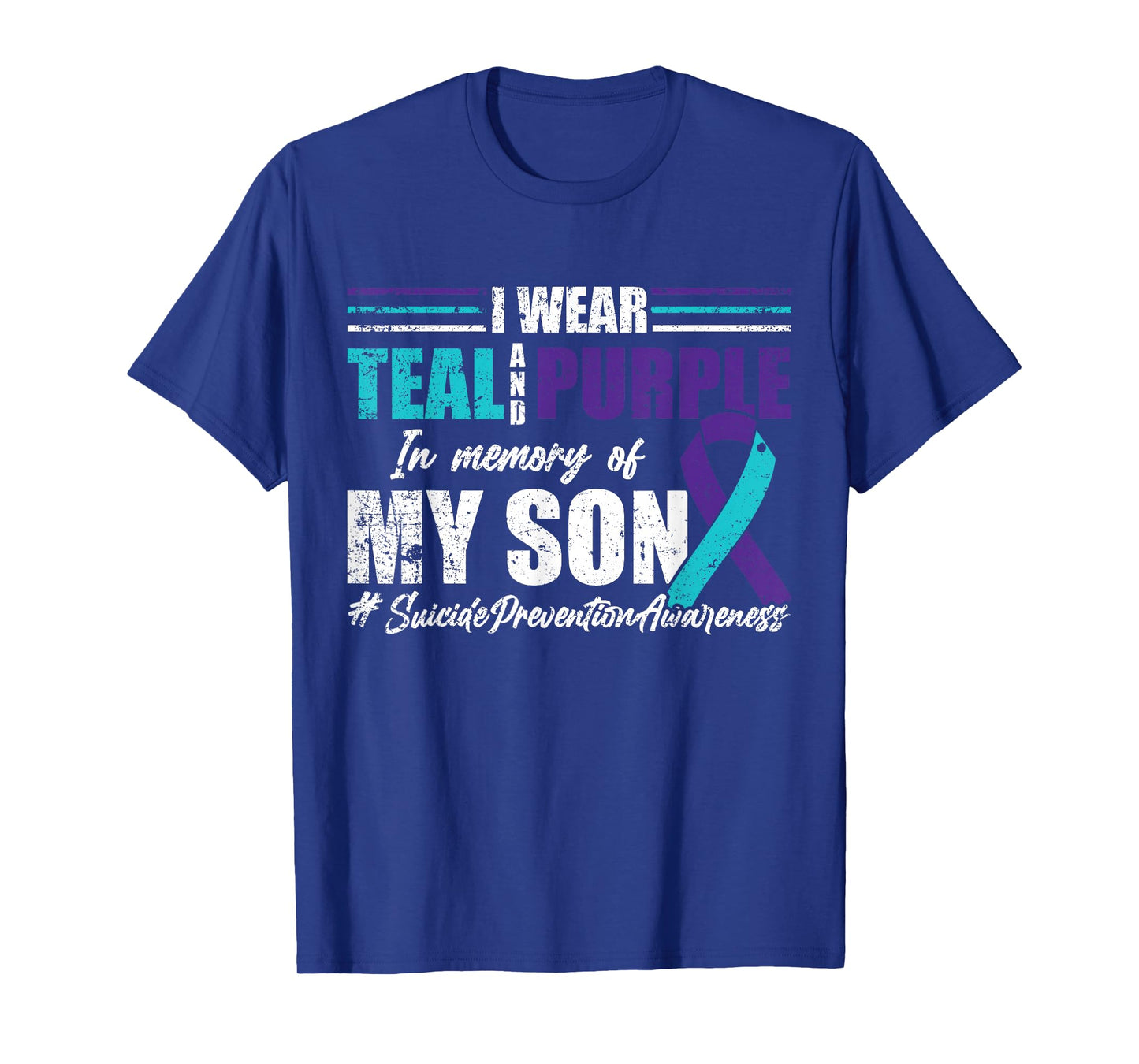 Suicide Depression Teal Purple For Son Prevention T-Shirt