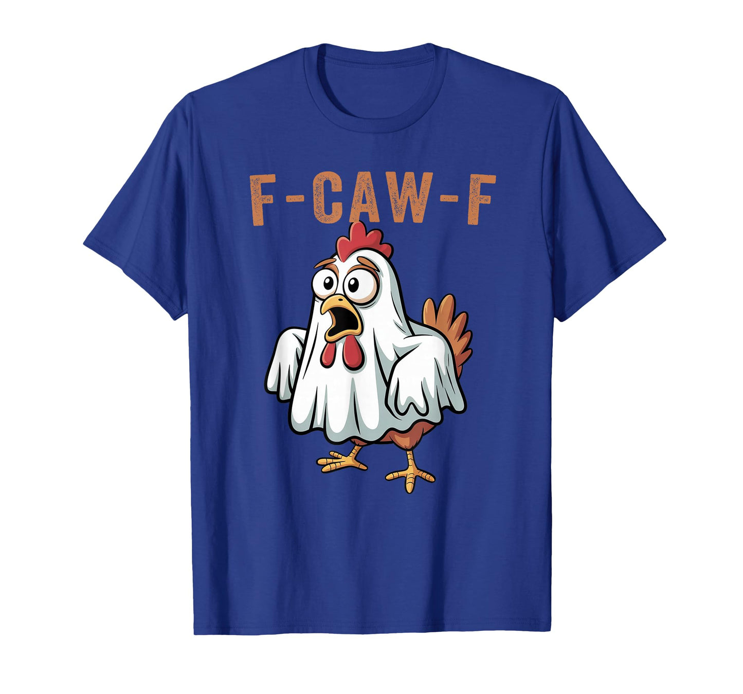 F-Caw-F Halloween Chicken Humor F-Caw-F Quote Rooster Meme T-Shirt