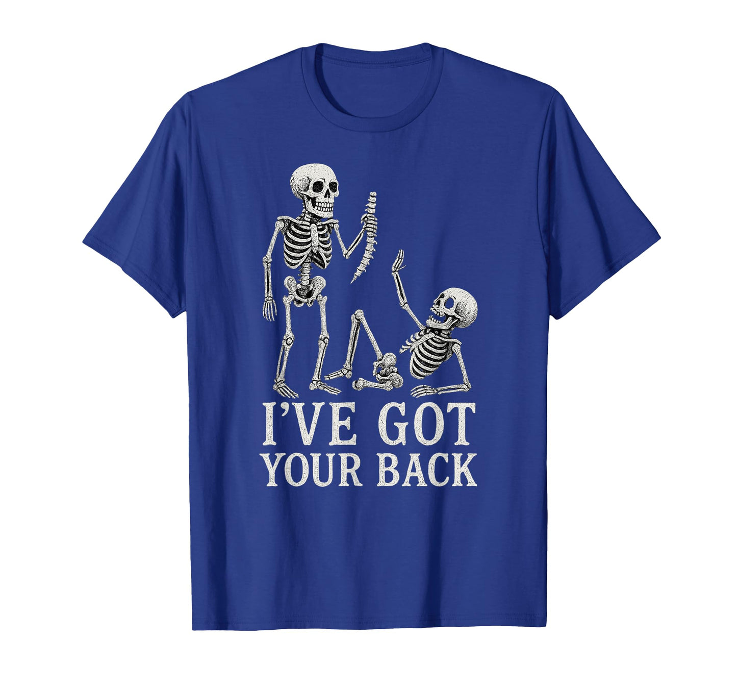 Halloween Skeletons Ive Got Your Back Costume Men Women Kids T-Shirt