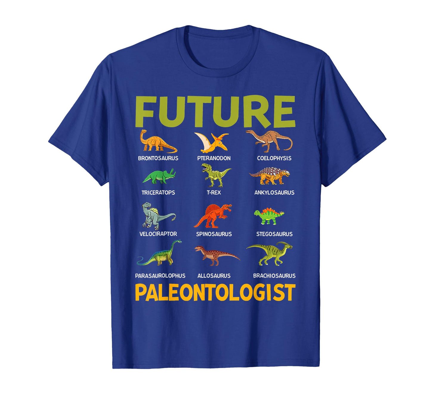Future Paleontologist Dinosaurs Lover Shirts Boys And Girls T-Shirt