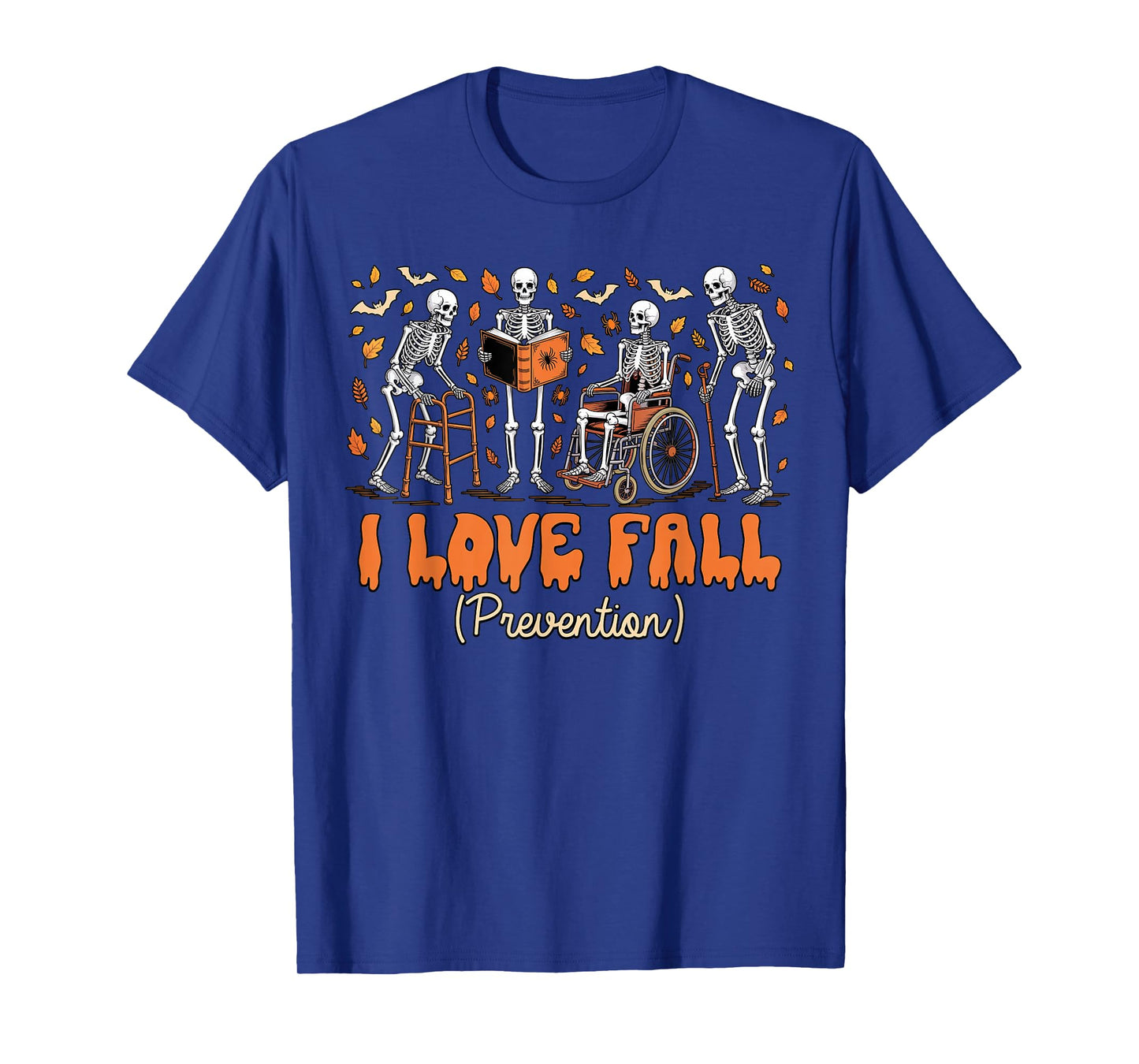 Funny Skeleton I Love Fall Prevention Fall Physical Therapy T-Shirt