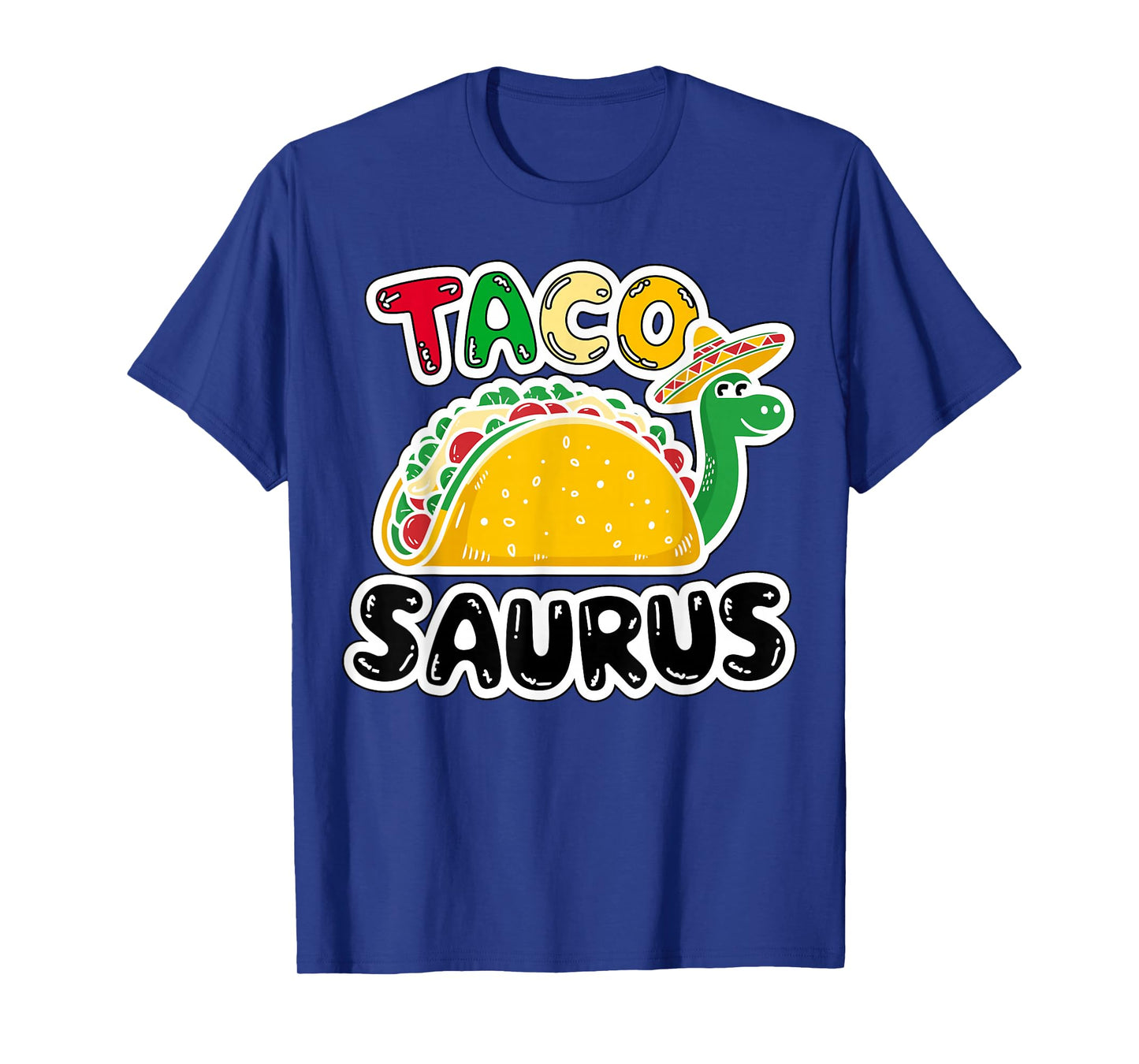 Taco Saurus Funny Dinosaur Taco T-Shirt