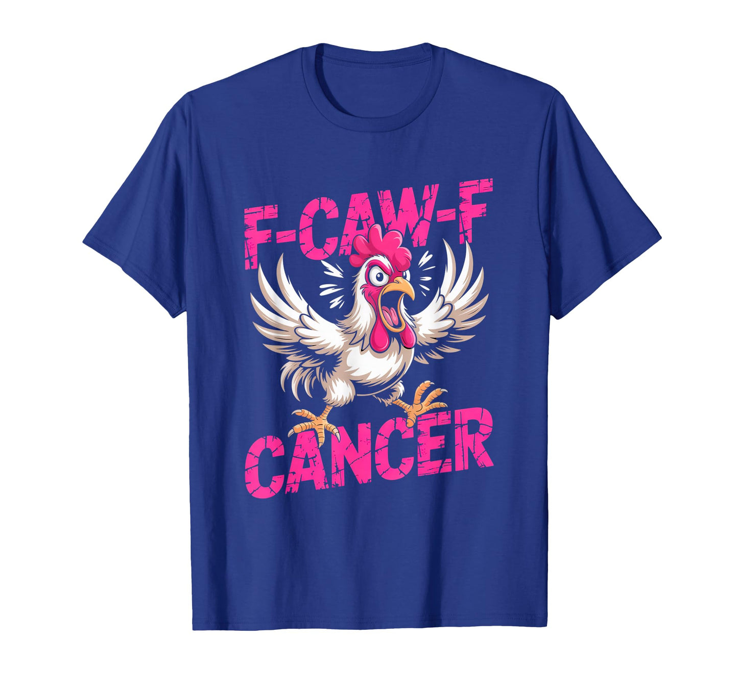 F-Caw-F Cancer Breast Cancer Awareness Accessories T-Shirt