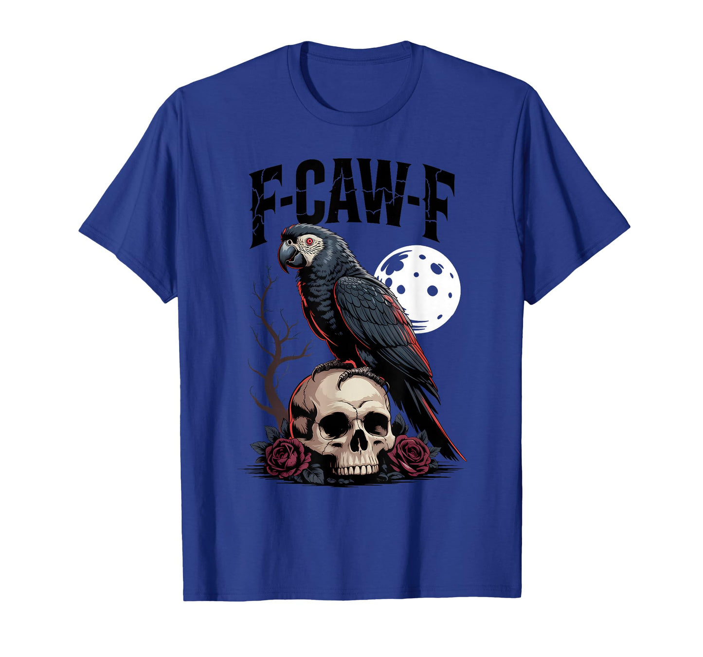 Funny F-Caw-F Black Parrot Sound Meme Humor T-Shirt