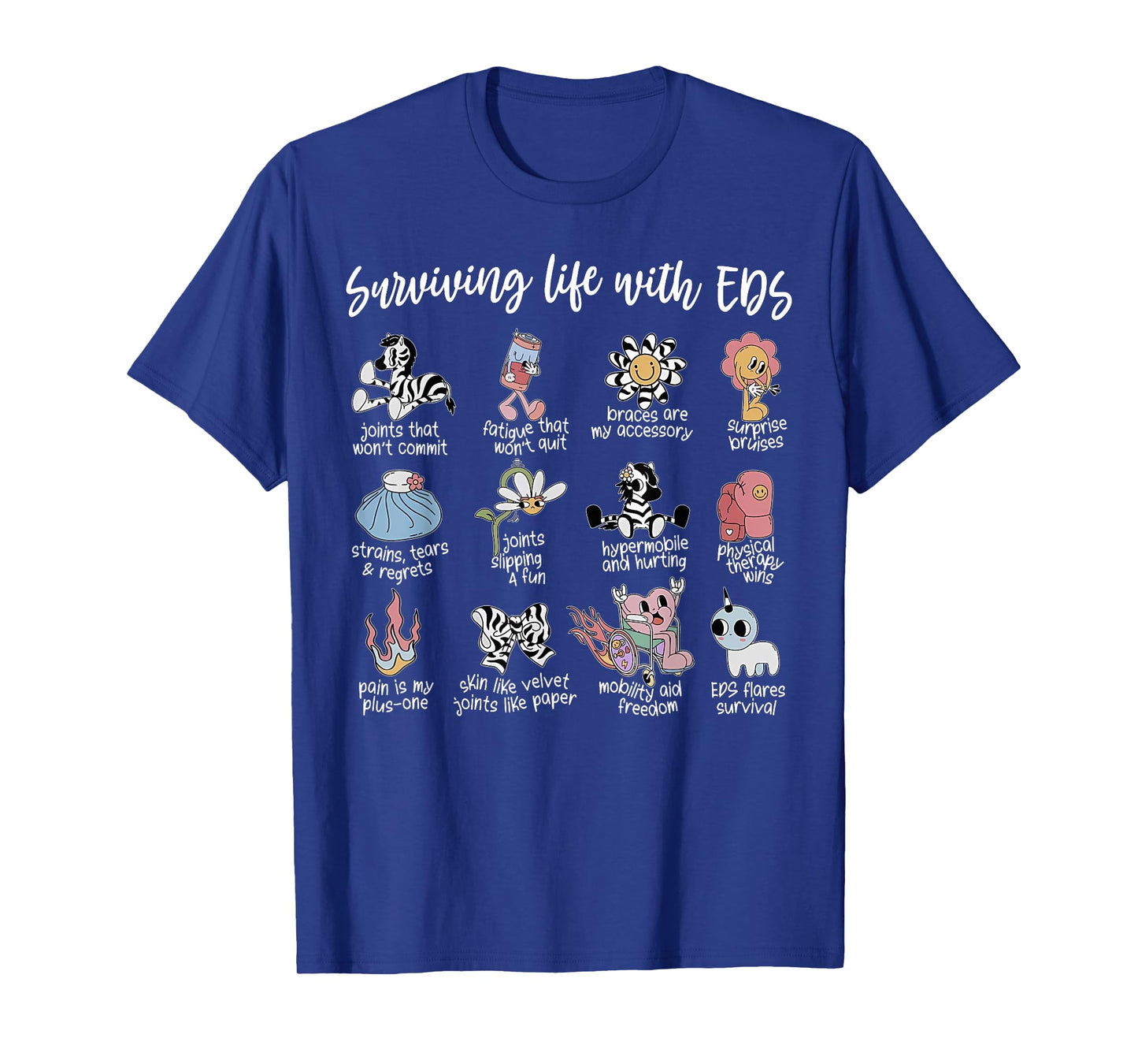 Surviving With EDS Awareness Ehlers Danlos Syndrome T-Shirt