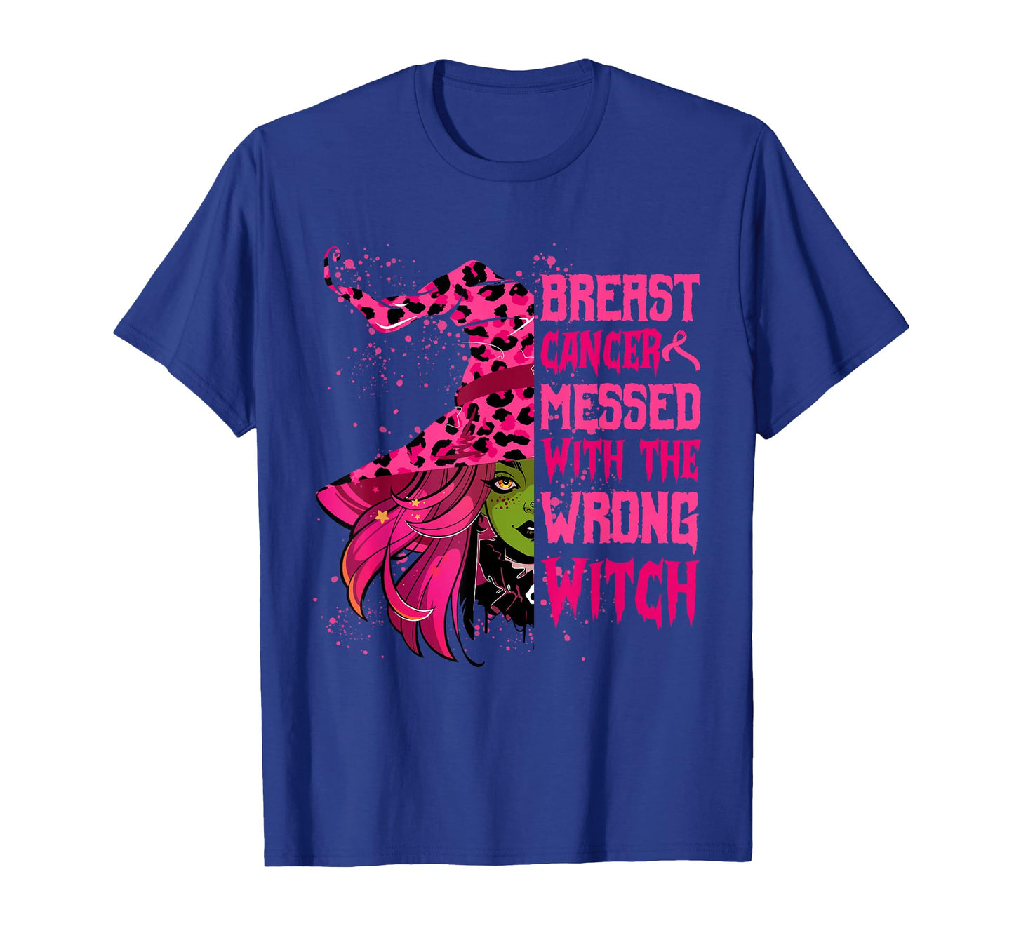 Breast Cancer Messed With Wrong Witch Halloween Girls Women T-Shirt
