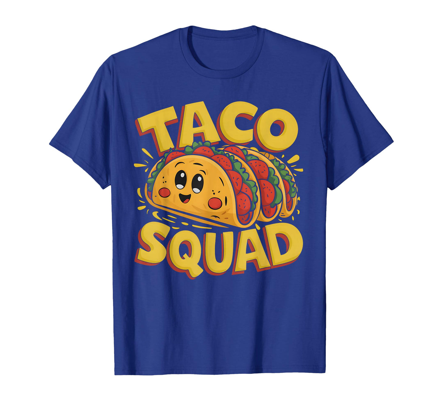 Funny Taco Squad Cute Tacos Mexican Taco Men Women Kids T-Shirt