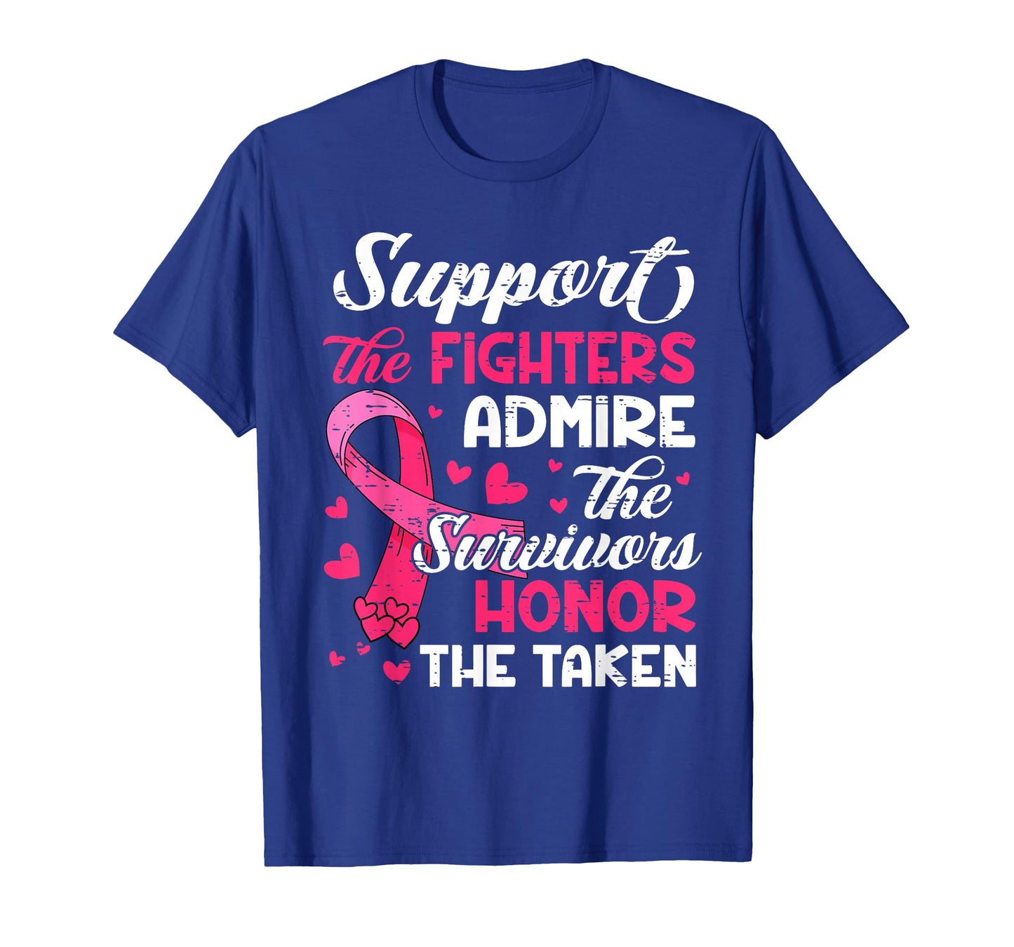 Breast Cancer Support Admire Honor Breast Cancer Awareness T-Shirt