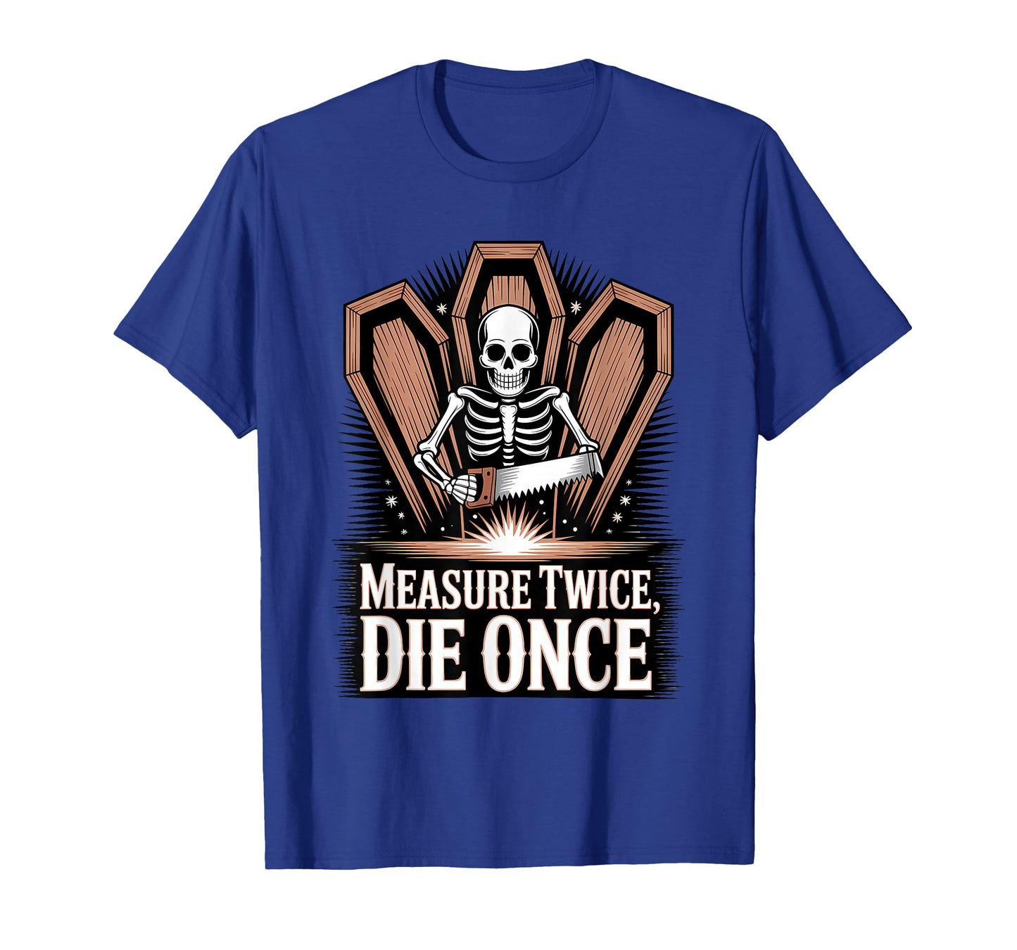 Skeleton Carpenter Halloween Funny Spooky Woodwork T-Shirt