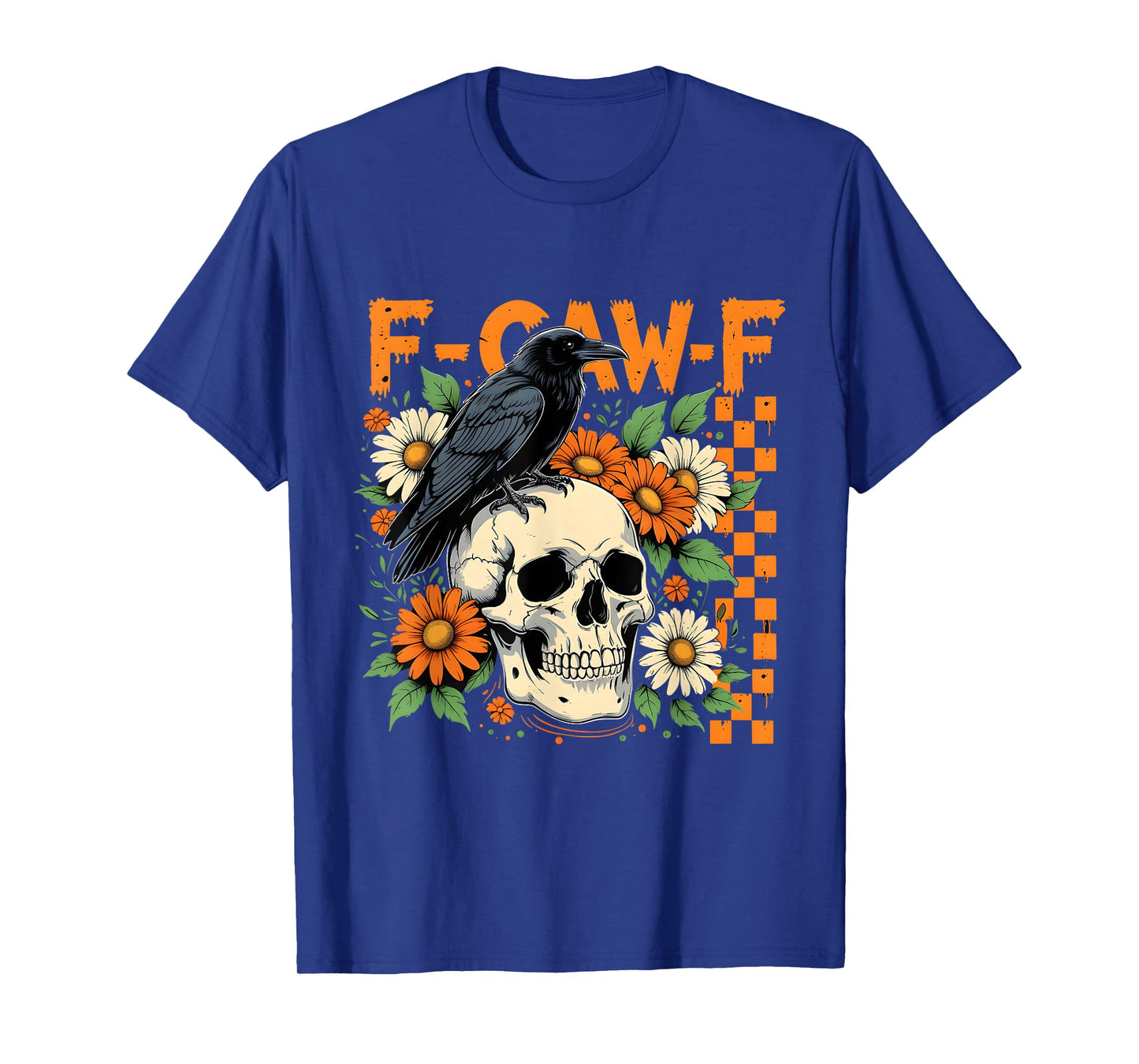 F-Caw-F Raven Skull Gothic Dark Humor Design T-Shirt