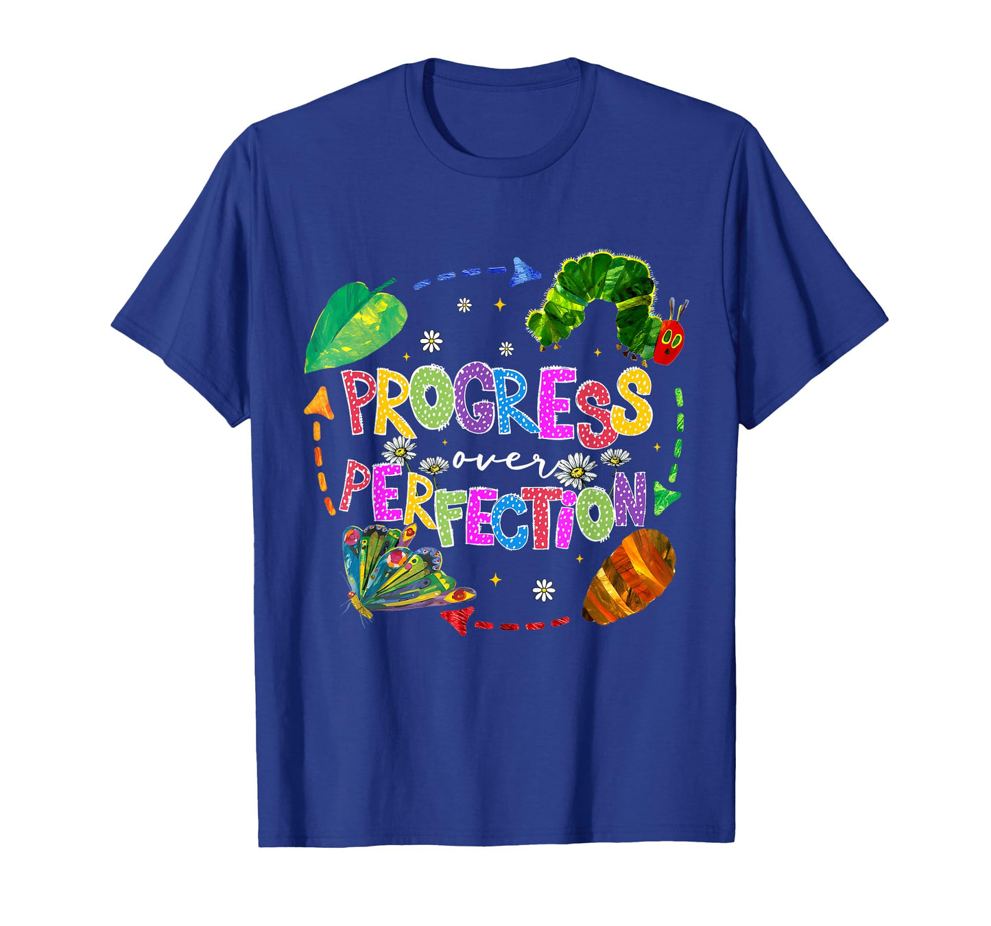 Progress Over Perfection Caterpillar Teacher Back To School T-Shirt