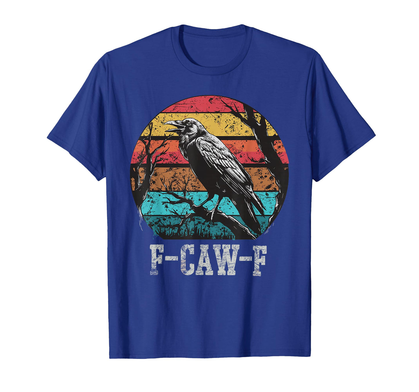 F-Caw-F Raven Funny Crow Humor Dark Halloween T-Shirt