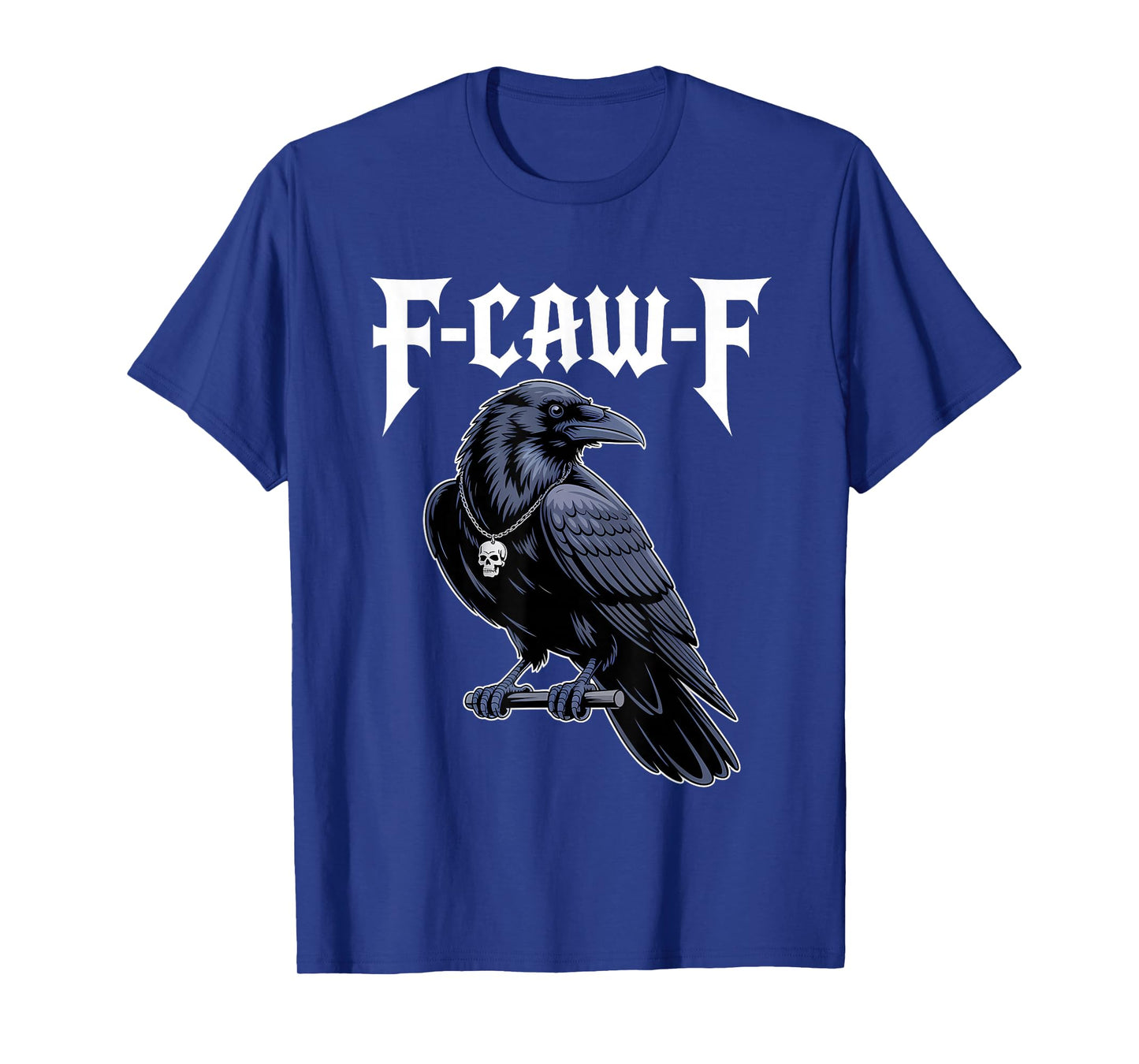 F-CAW-F Gothic Raven Crow Humor Creepy Skull Parody T-Shirt