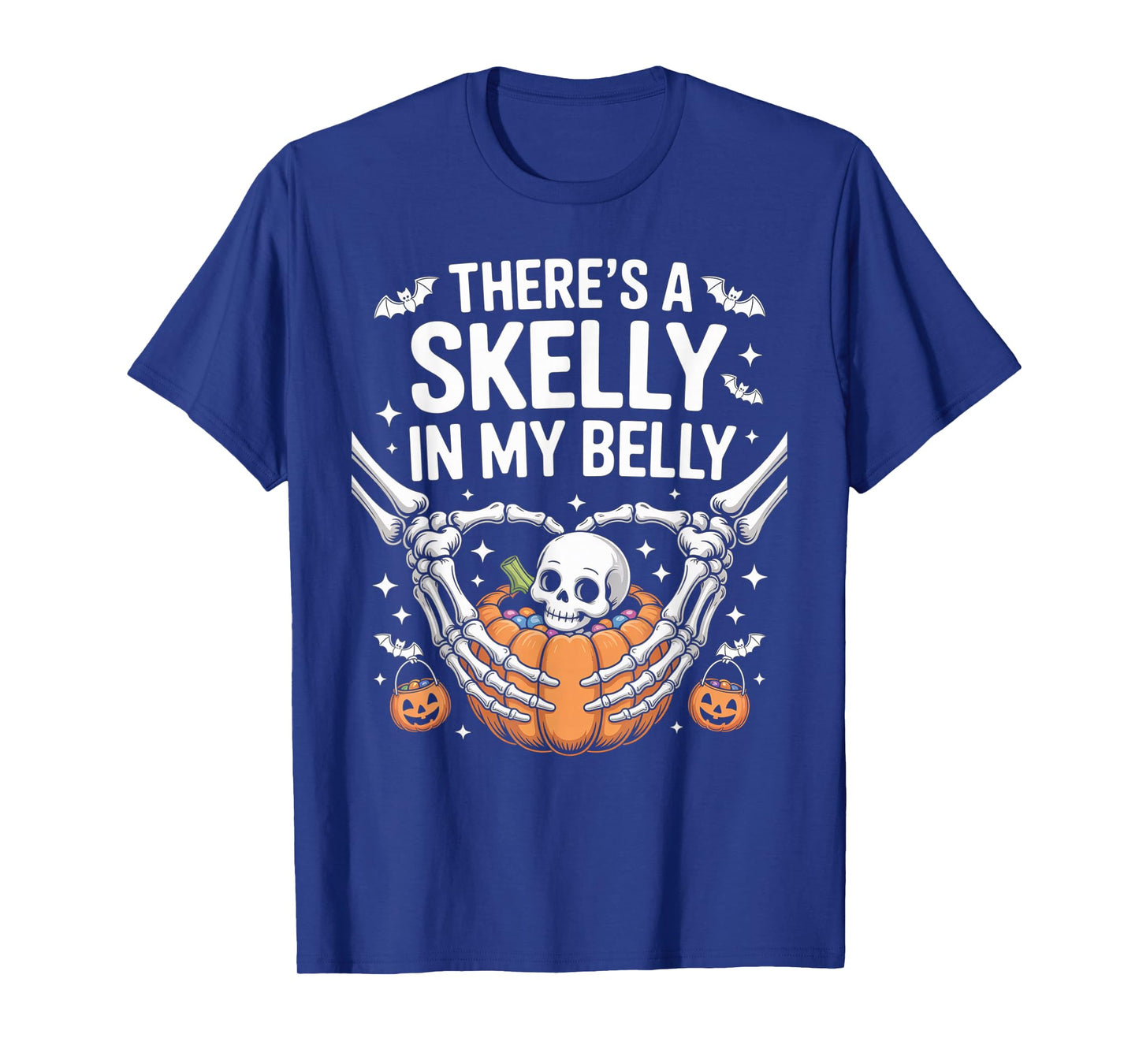 Funny Skeleton There's Skelly in My Belly Pregnant Halloween T-Shirt