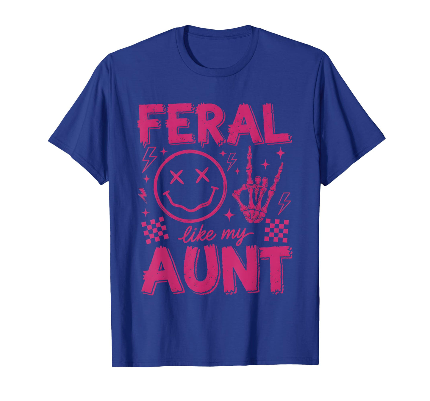 Feral Like My Aunt Funny Skeleton Hands Retro T-Shirt