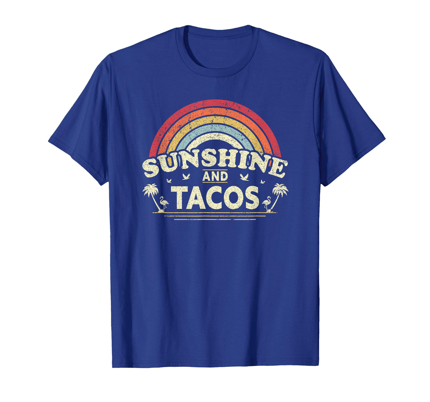 Taco, Sunshine and Tacos Vintage Shirt T-Shirt for Men Women Girls Kids