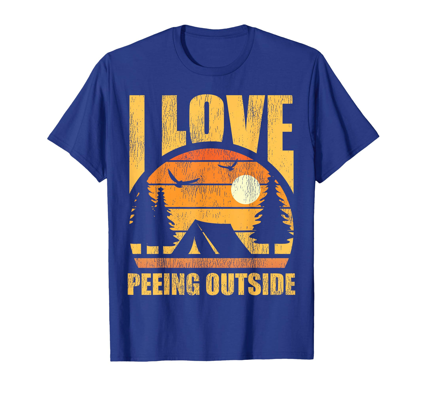 Retro Vintage I Love Peeing Outside Funny Hiking Camping T-Shirt