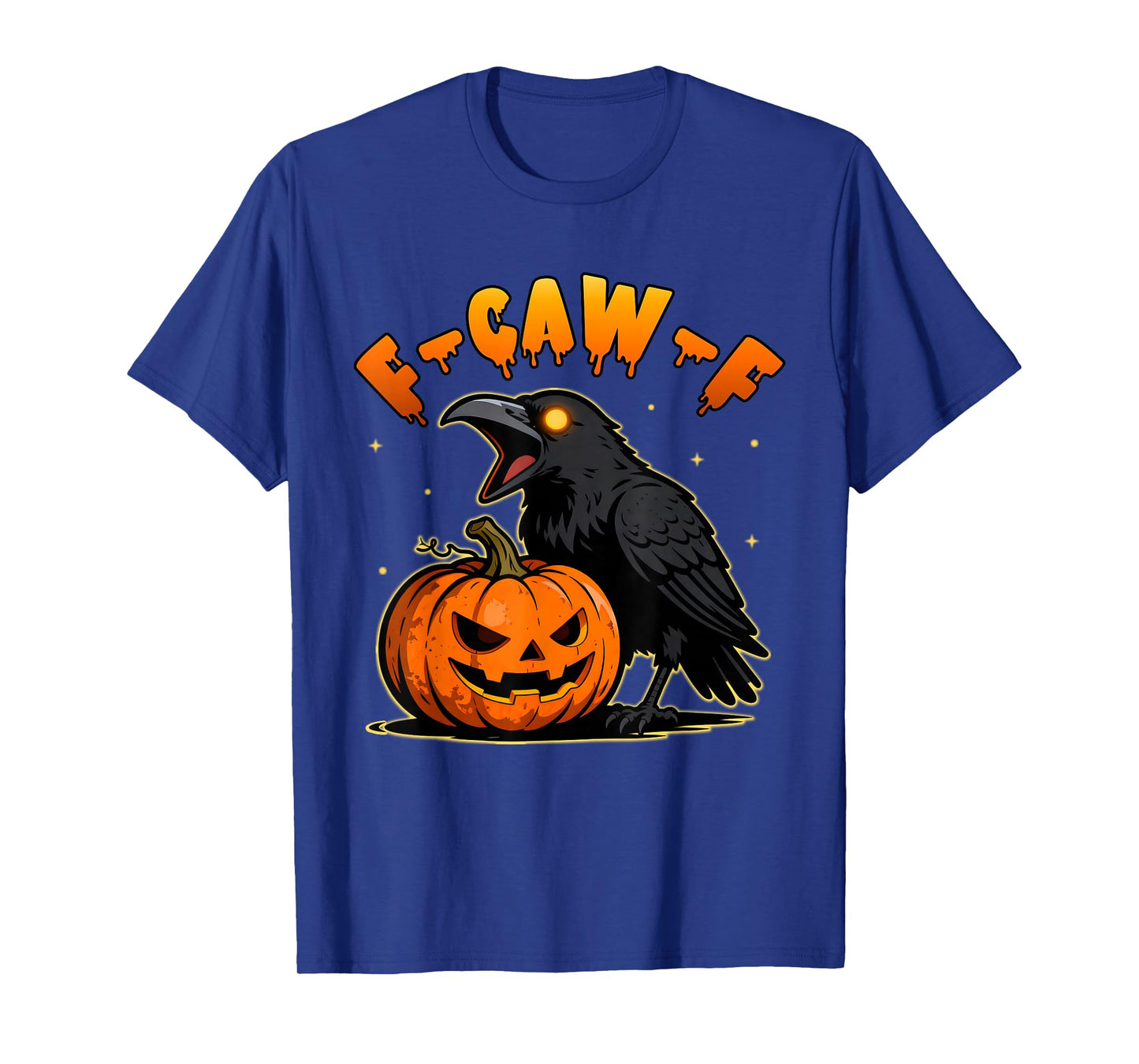 Funny F-Caw-F Spooky Halloween Craw T-Shirt