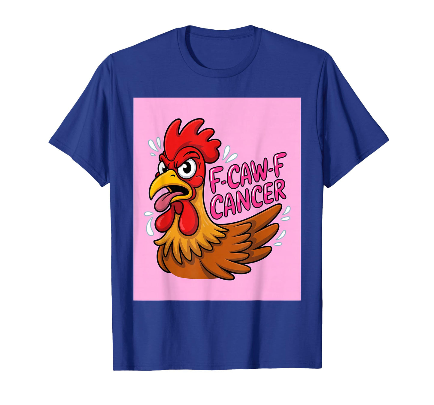 F-Caw-F Cancer Breast Cancer Awareness Accessories T-Shirt