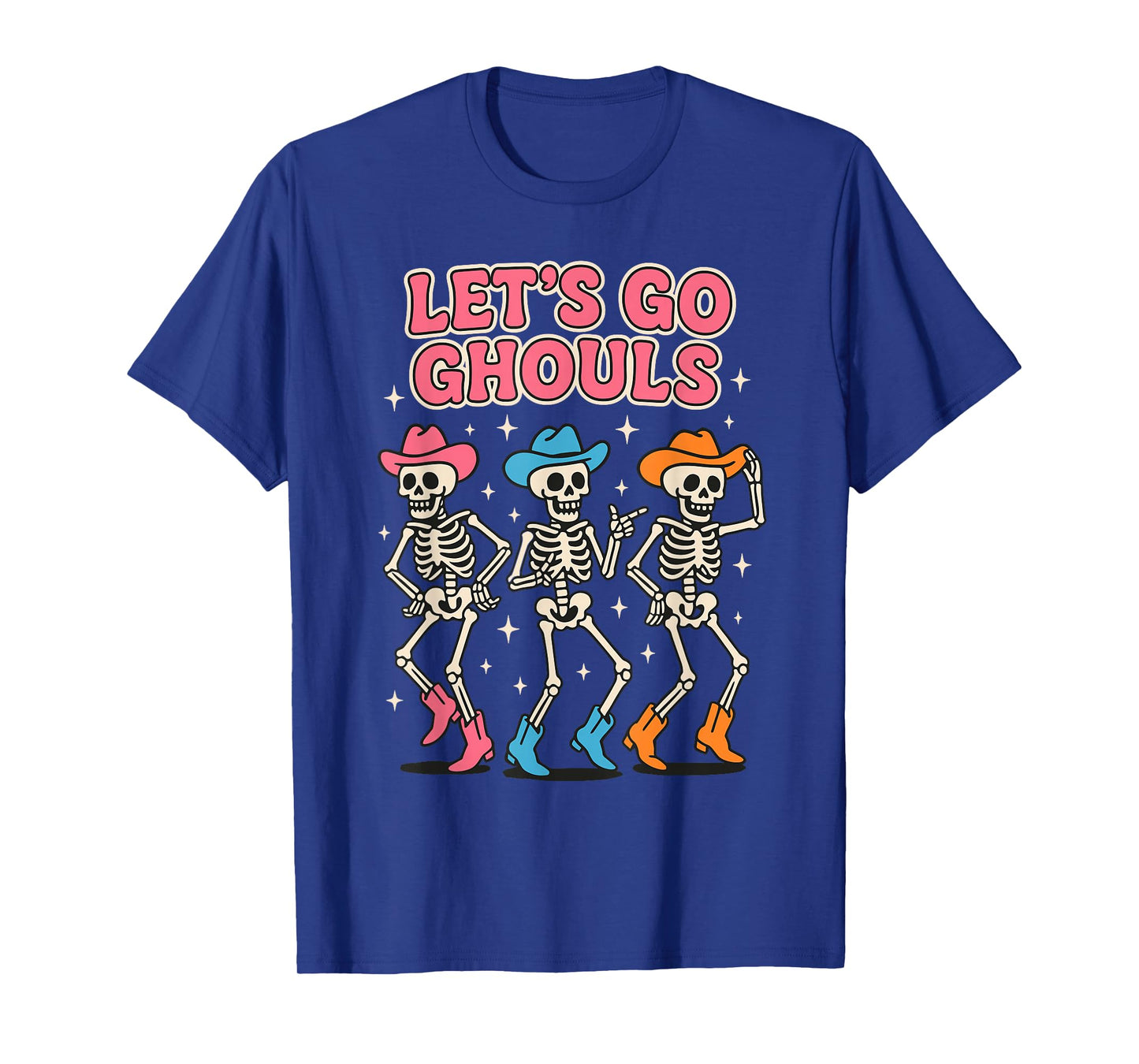 Halloween Lets Go Ghouls Skeleton T-Shirt