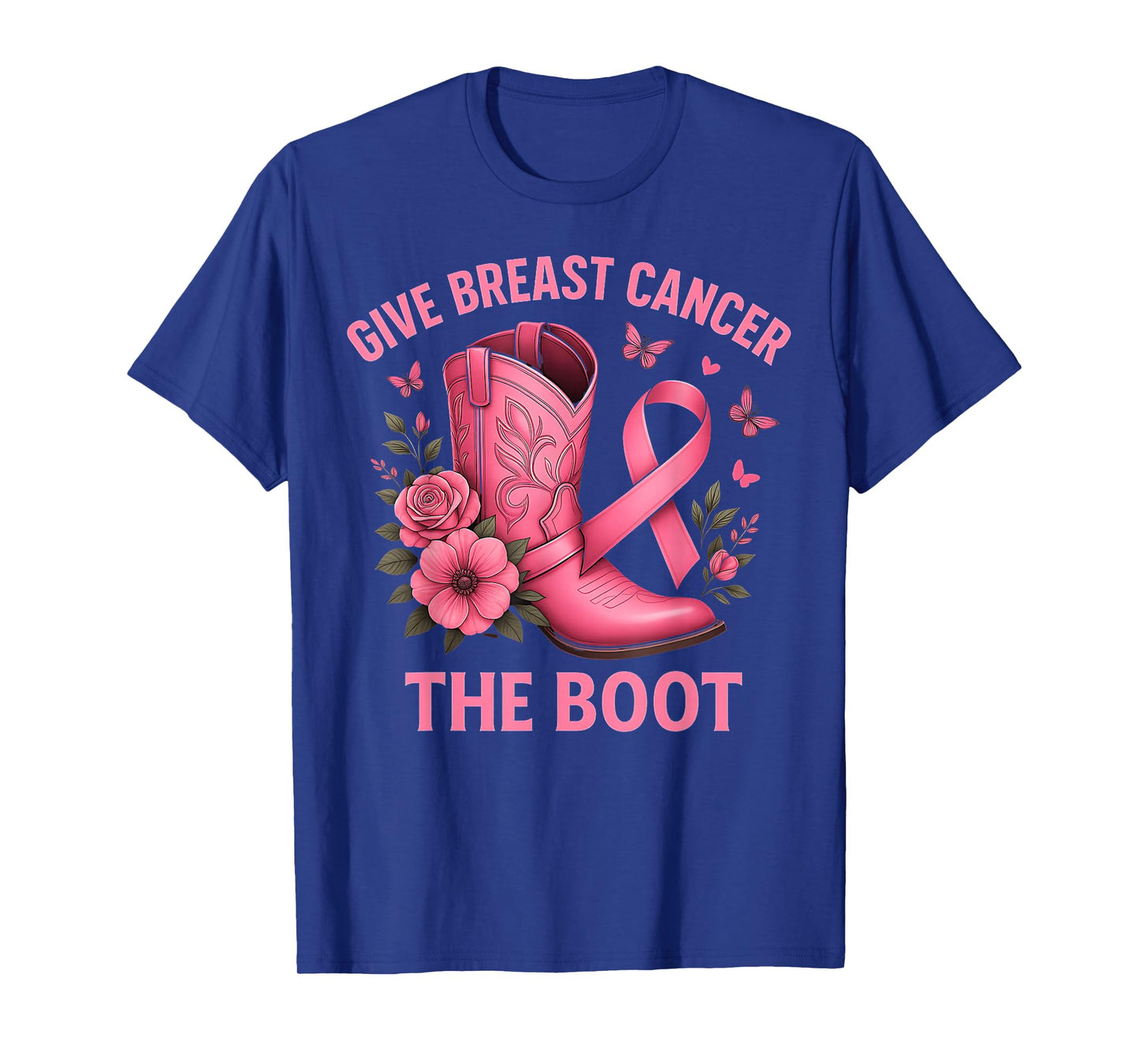 Give Breast Cancer The Boot Pink Ribbon Awareness T-Shirt