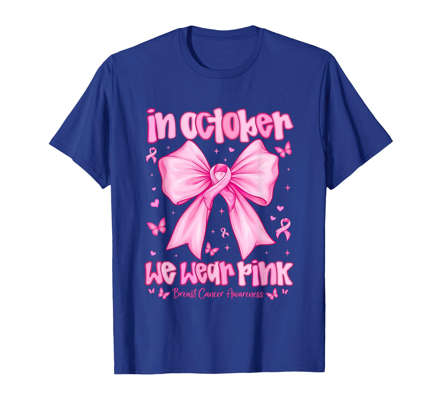 In October We Wear Pink Breast Cancer Awareness Coquette Bow T-Shirt