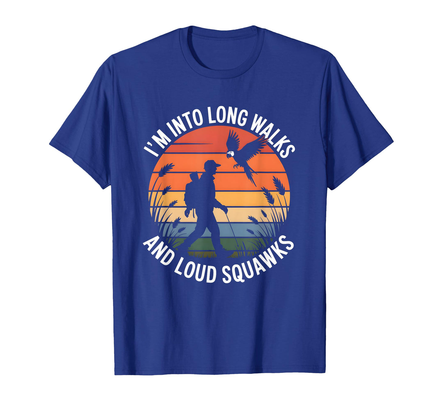 I'm Into Long Walks and Loud Squawks Retro Birdwatcher T-Shirt