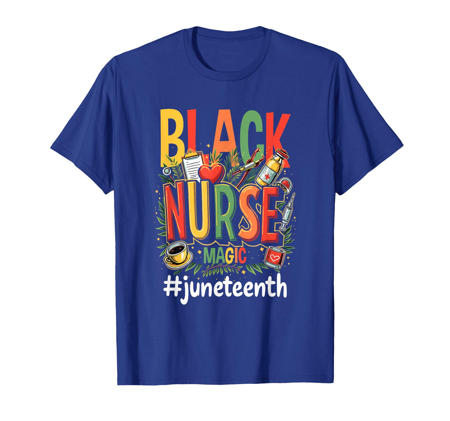 Black Nurse Life Juneteenth Emancipation Day T-Shirt
