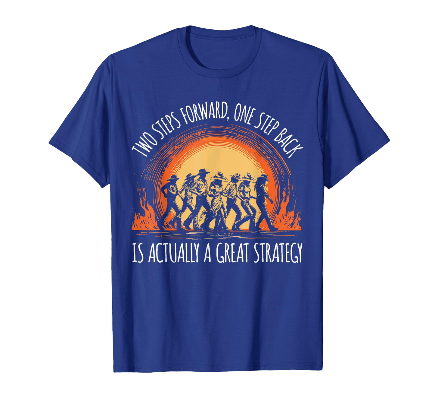 Line Dancer Funny Line Dancing Quote Line Dance T-Shirt
