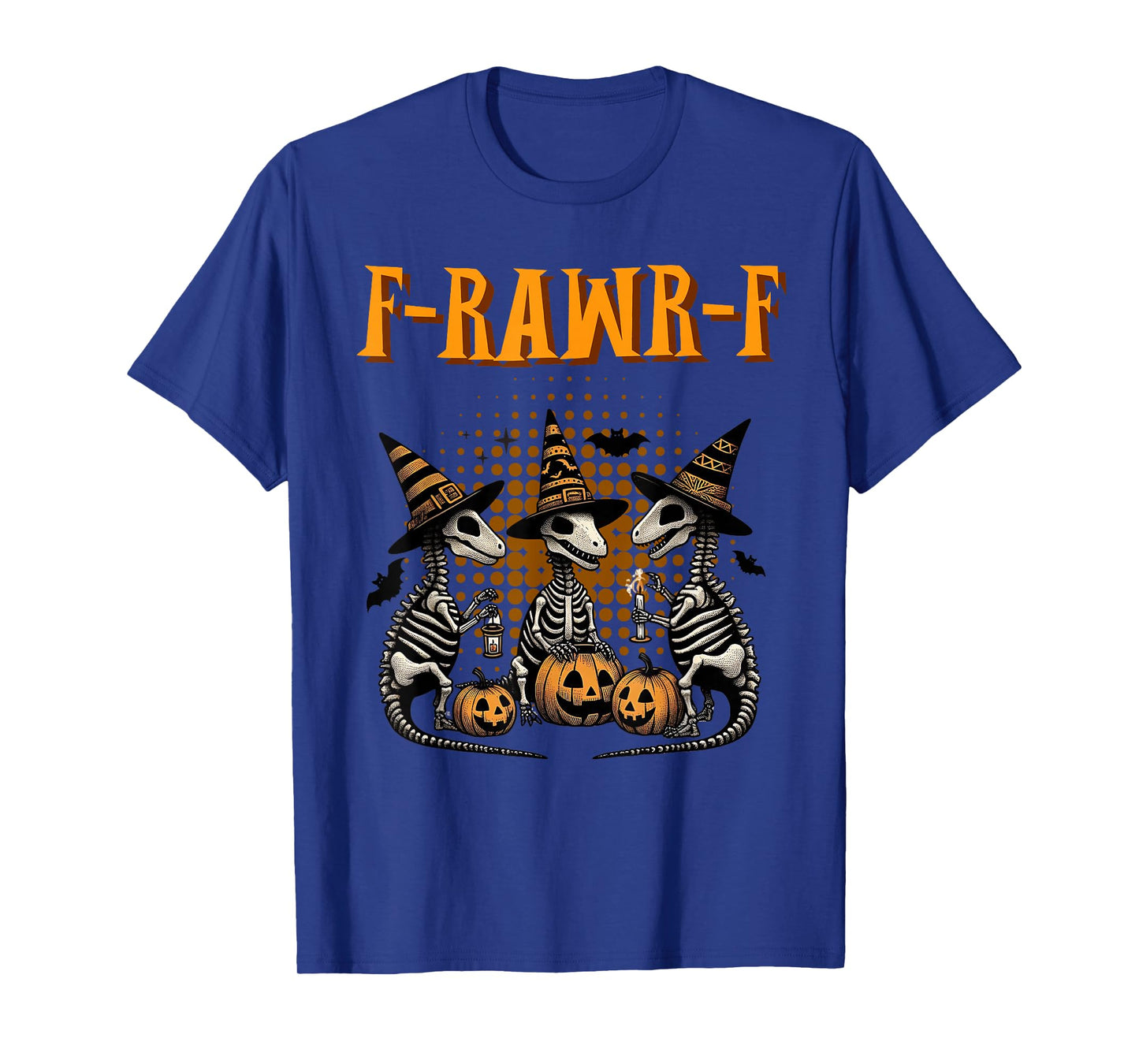 Funny Rawr FCAWF Puns Dinosaur Quote Meme Spooky Saurus Cool T-Shirt