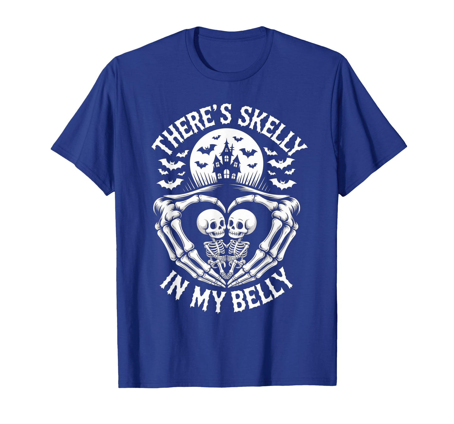 Funny Skeleton There's Skelly in My Belly Pregnant Halloween T-Shirt