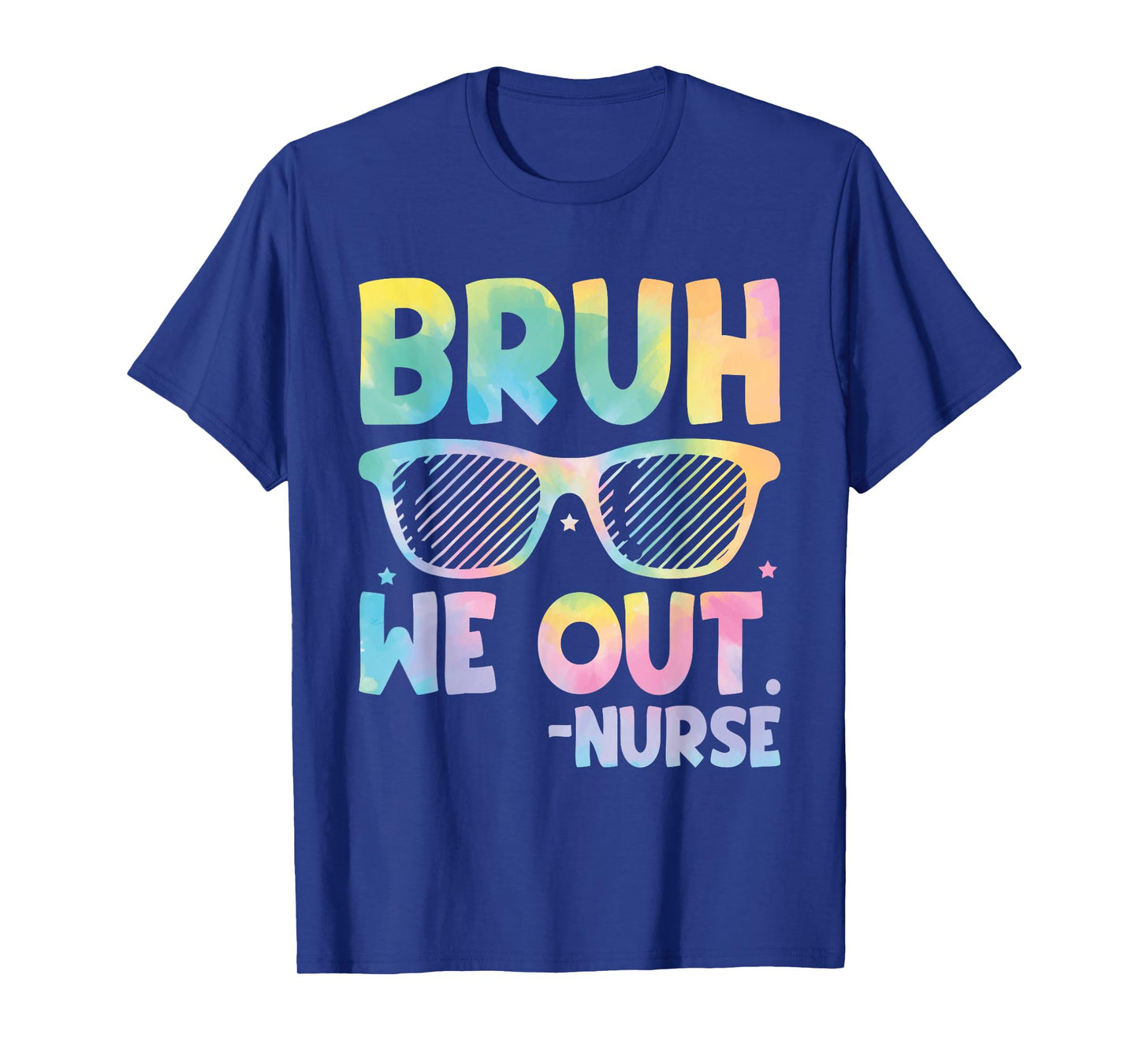 Bruh We Out Nurse End Of School Year Teacher Summer Retro Men Women Kids T-Shirt