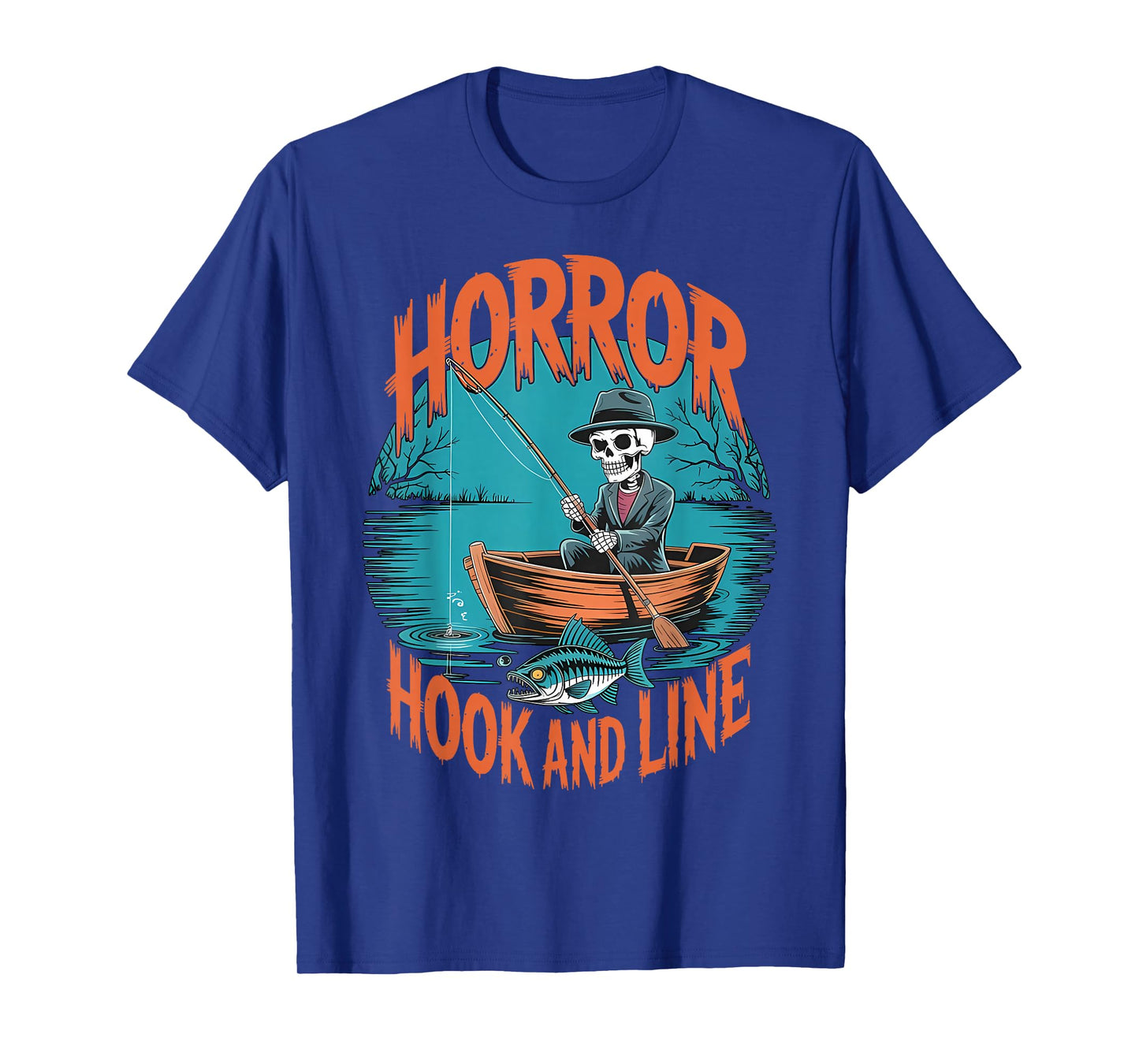 Horror Hook and Line Skeleton Fishing Halloween for Everyone T-Shirt