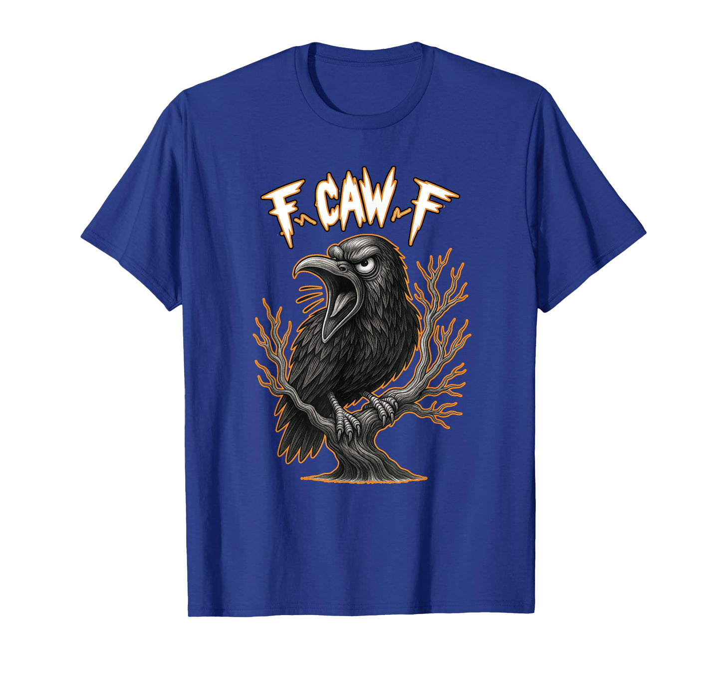 F-Caw-F Pun Screaming Crow Funny Sarcastic Humor Tee T-Shirt