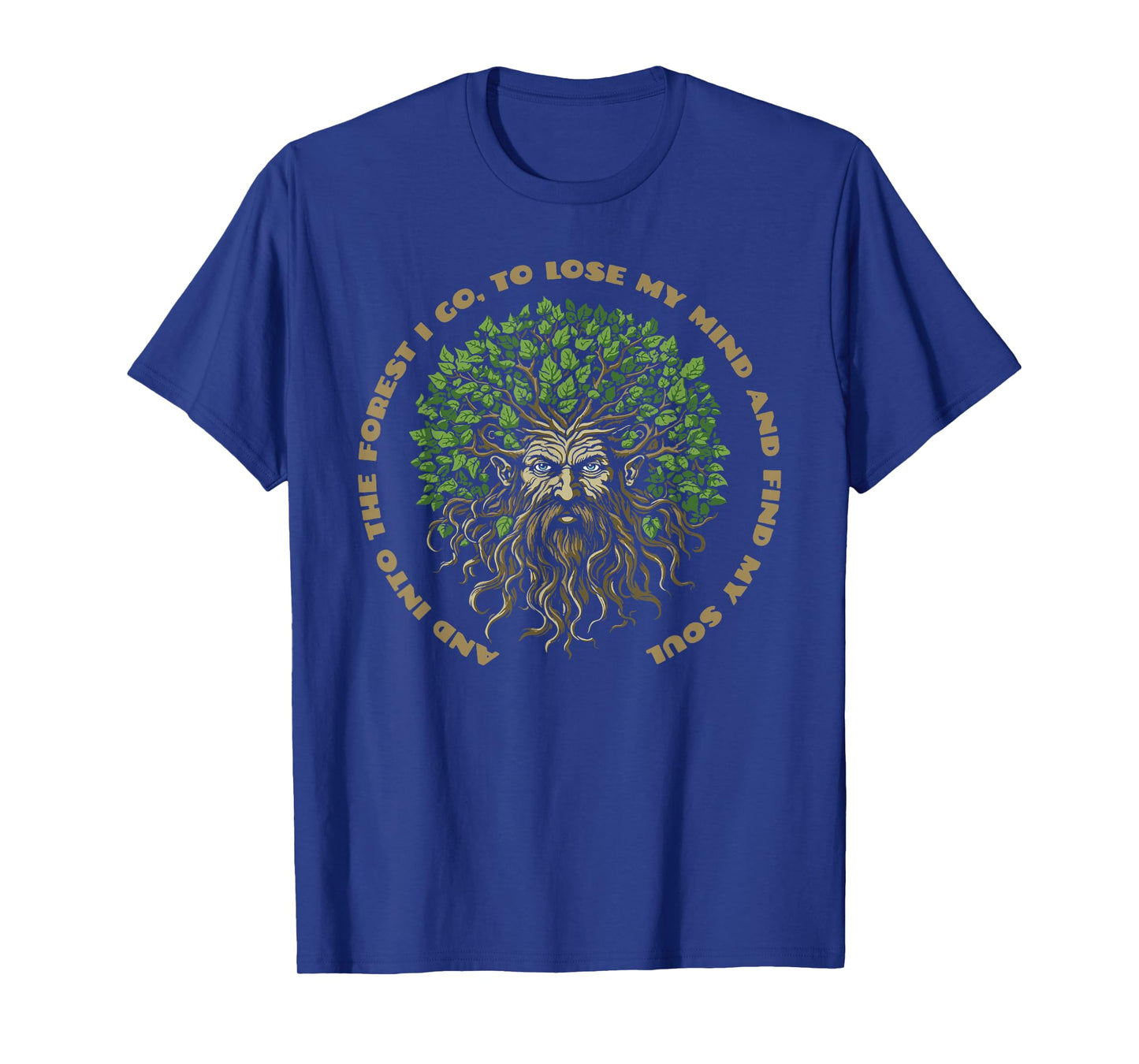 Into the Forest I Go Vintage Nature & Outdoor Lover T-Shirt